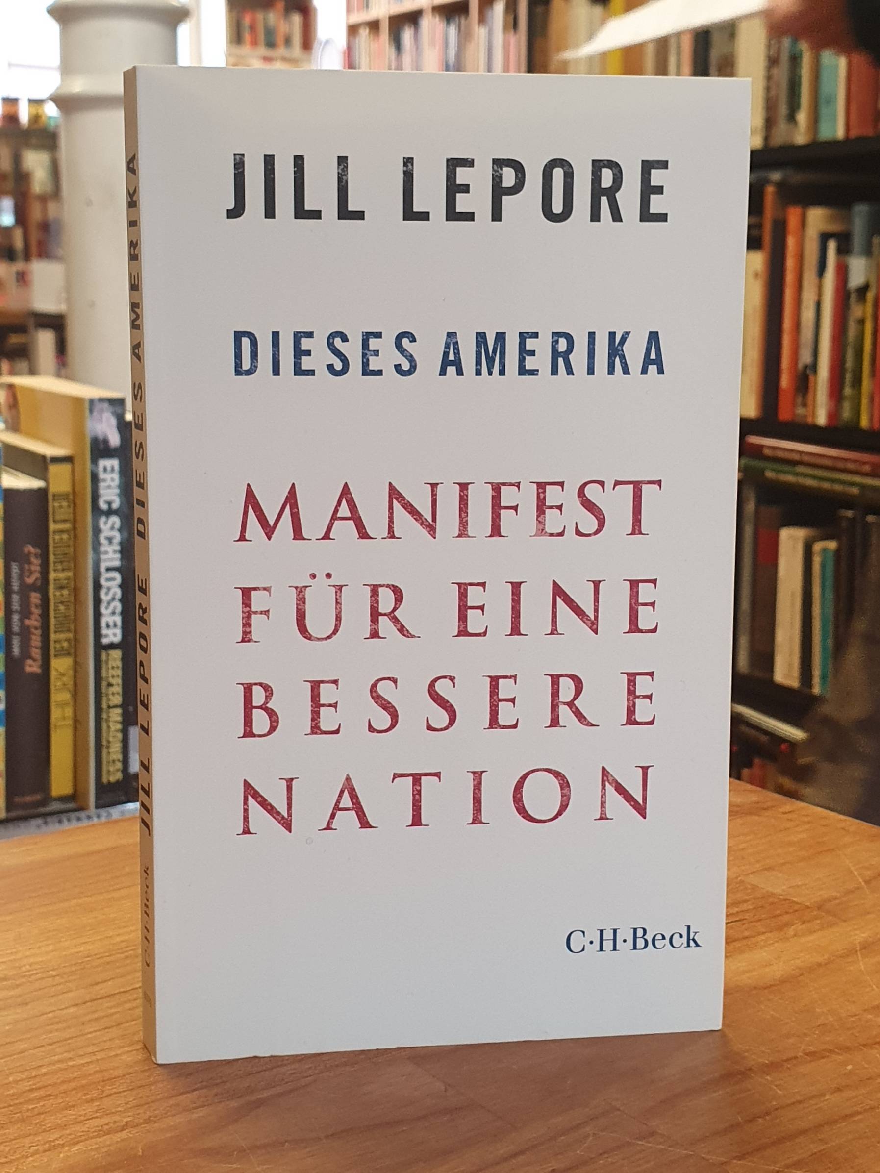 Lepore, Dieses Amerika,