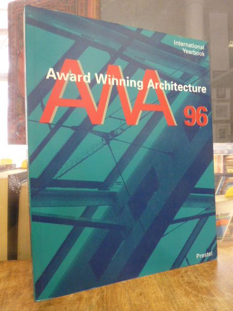 Award winning architecture – AWA  96 – International yearbook,