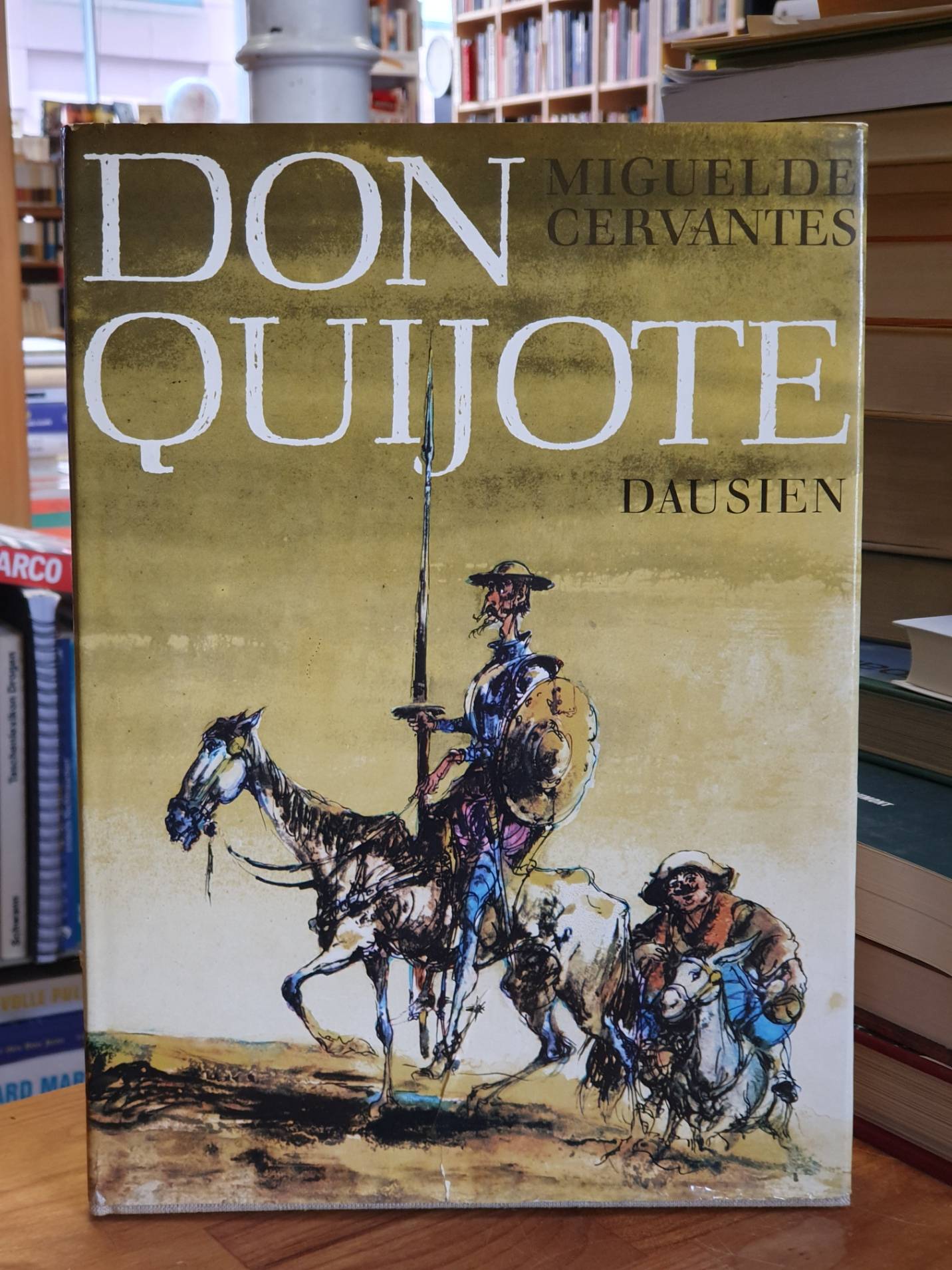 Cervantes Saavedra, Don Quijote – Die denkwürdigen Abenteuer d. tapferen Ritters Cervantes Saavedra, Don Quijote – Die denkwürdigen Abenteuer d. tapferen Ritters
