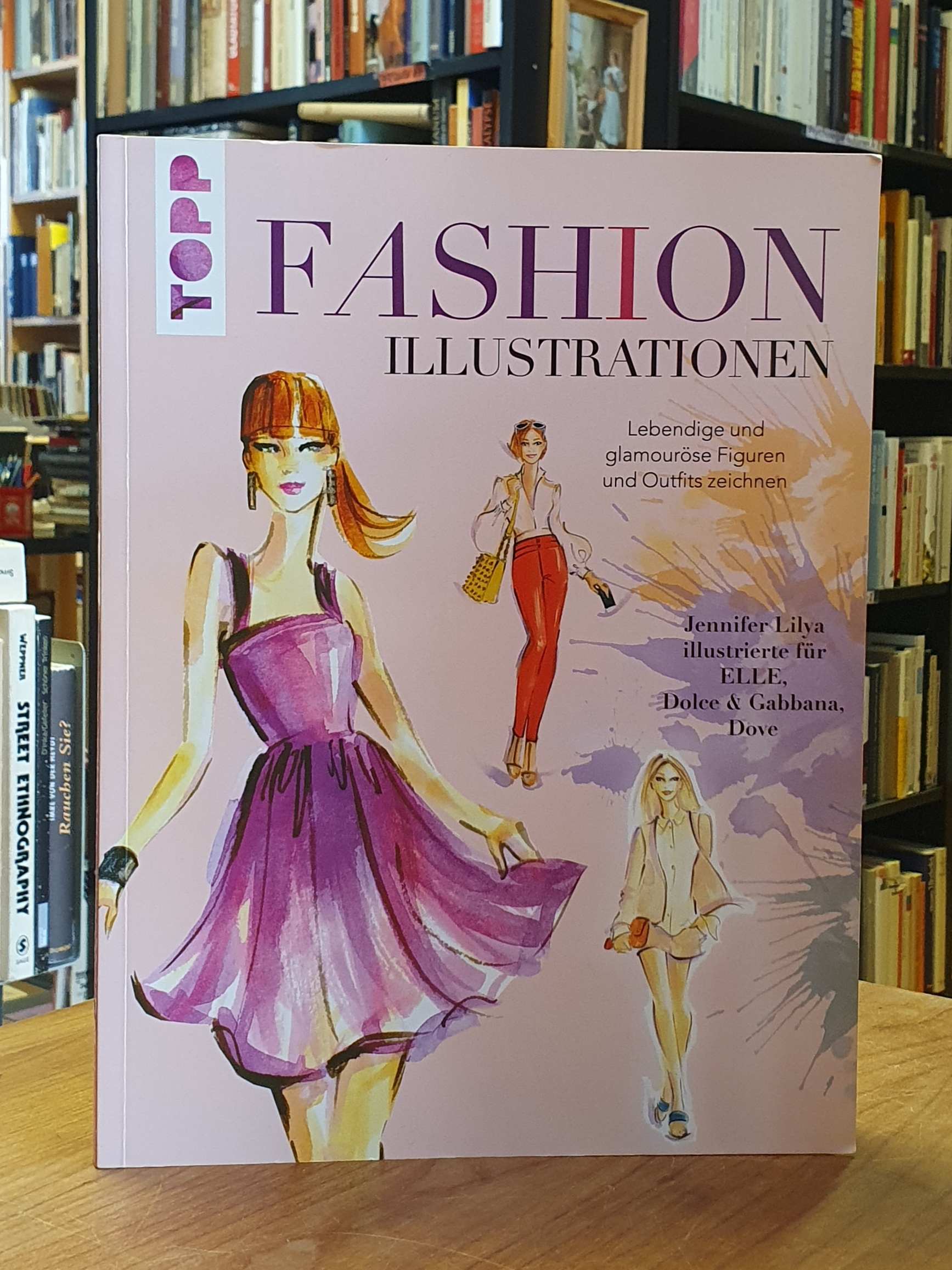 Lilya, Fashion Illustrationen – Trendige und glamouröse Figuren und Outfits zeic Lilya, Fashion Illustrationen – Trendige und glamouröse Figuren und Outfits zeic