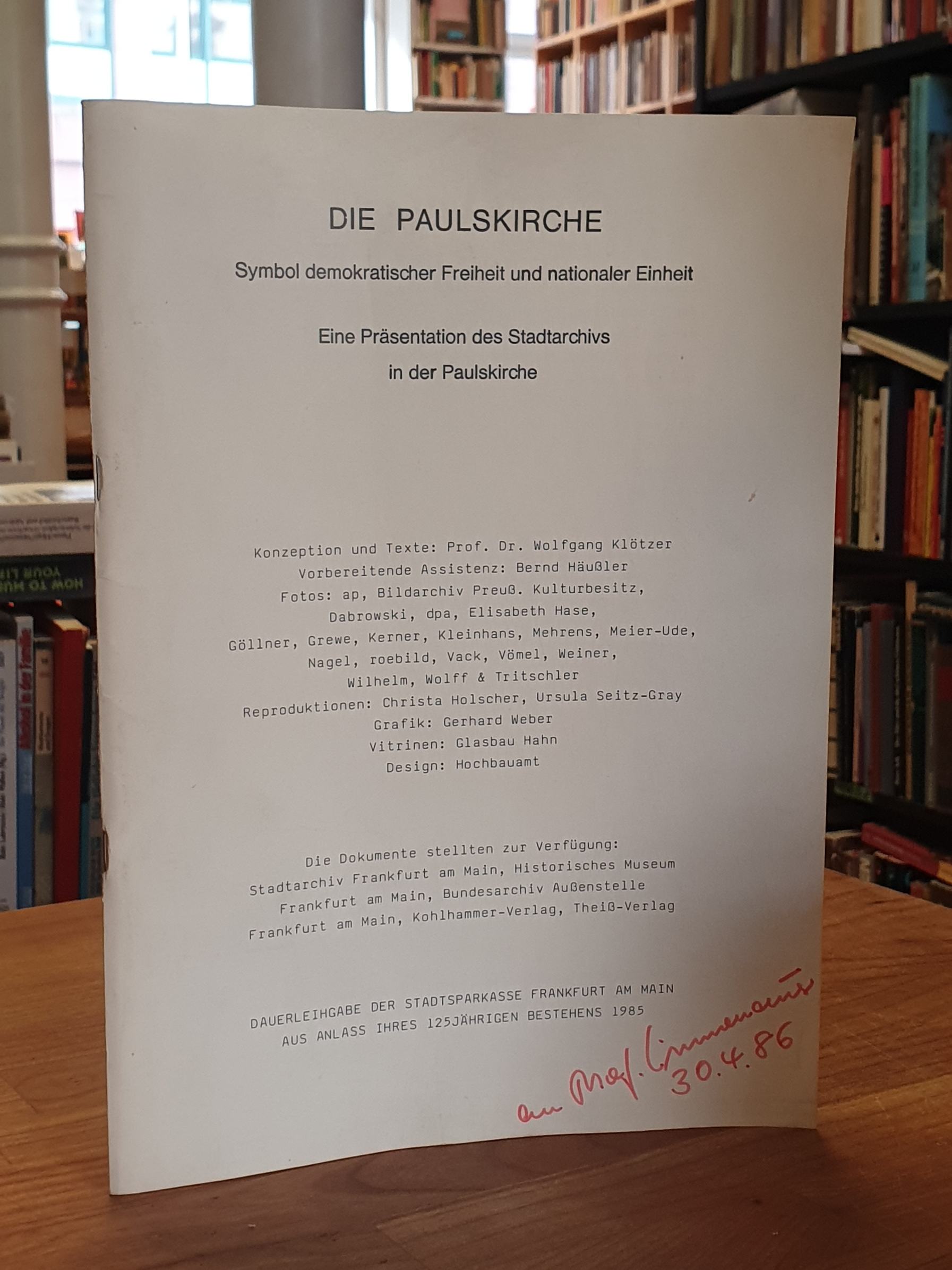Klötzer, Die Paulskirche – Symbol demokratischer Freiheit und nationaler Einheit Klötzer, Die Paulskirche – Symbol demokratischer Freiheit und nationaler Einheit