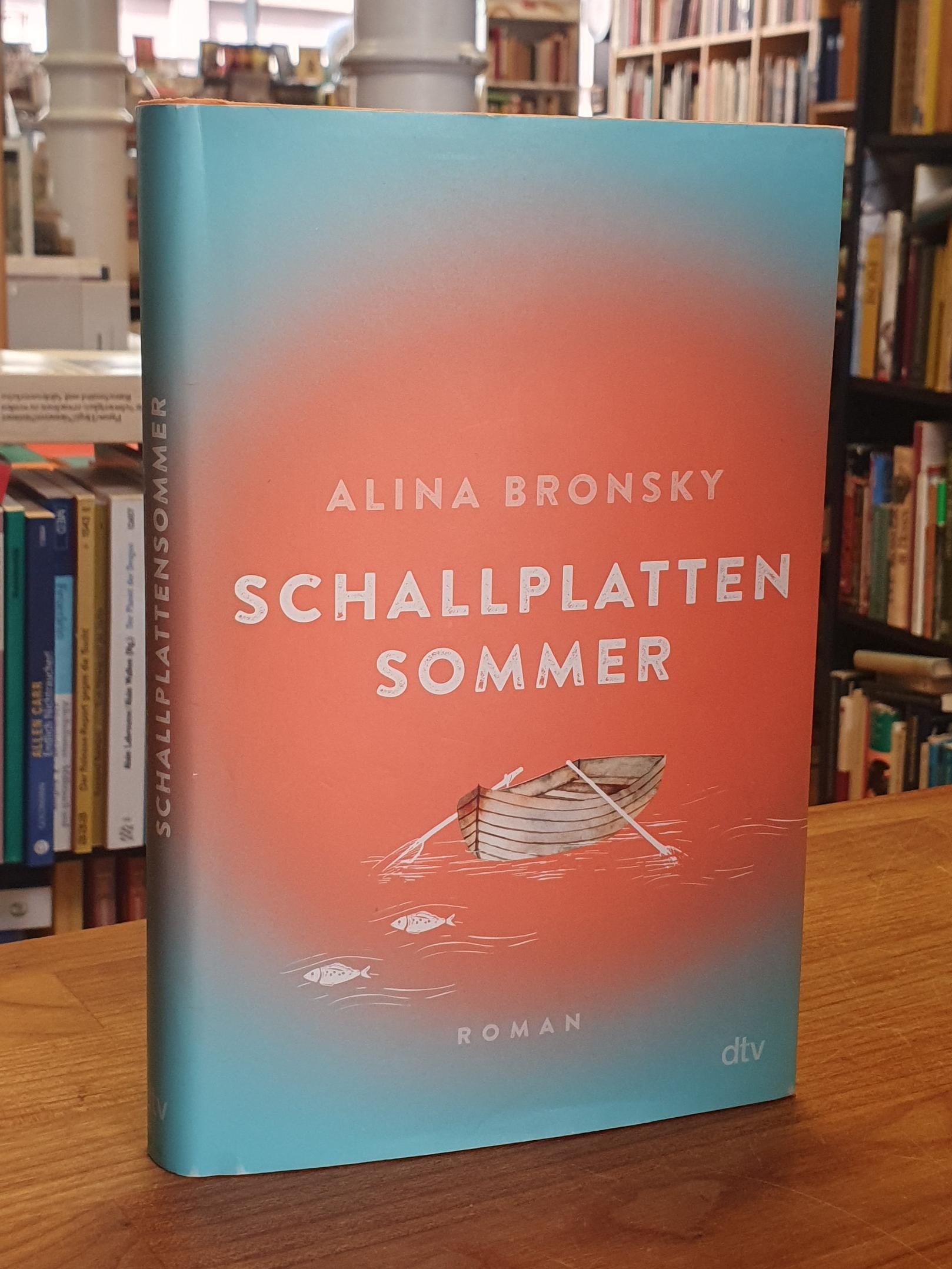 Bronsky, Schallplattensommer – Roman, Bronsky, Schallplattensommer – Roman,