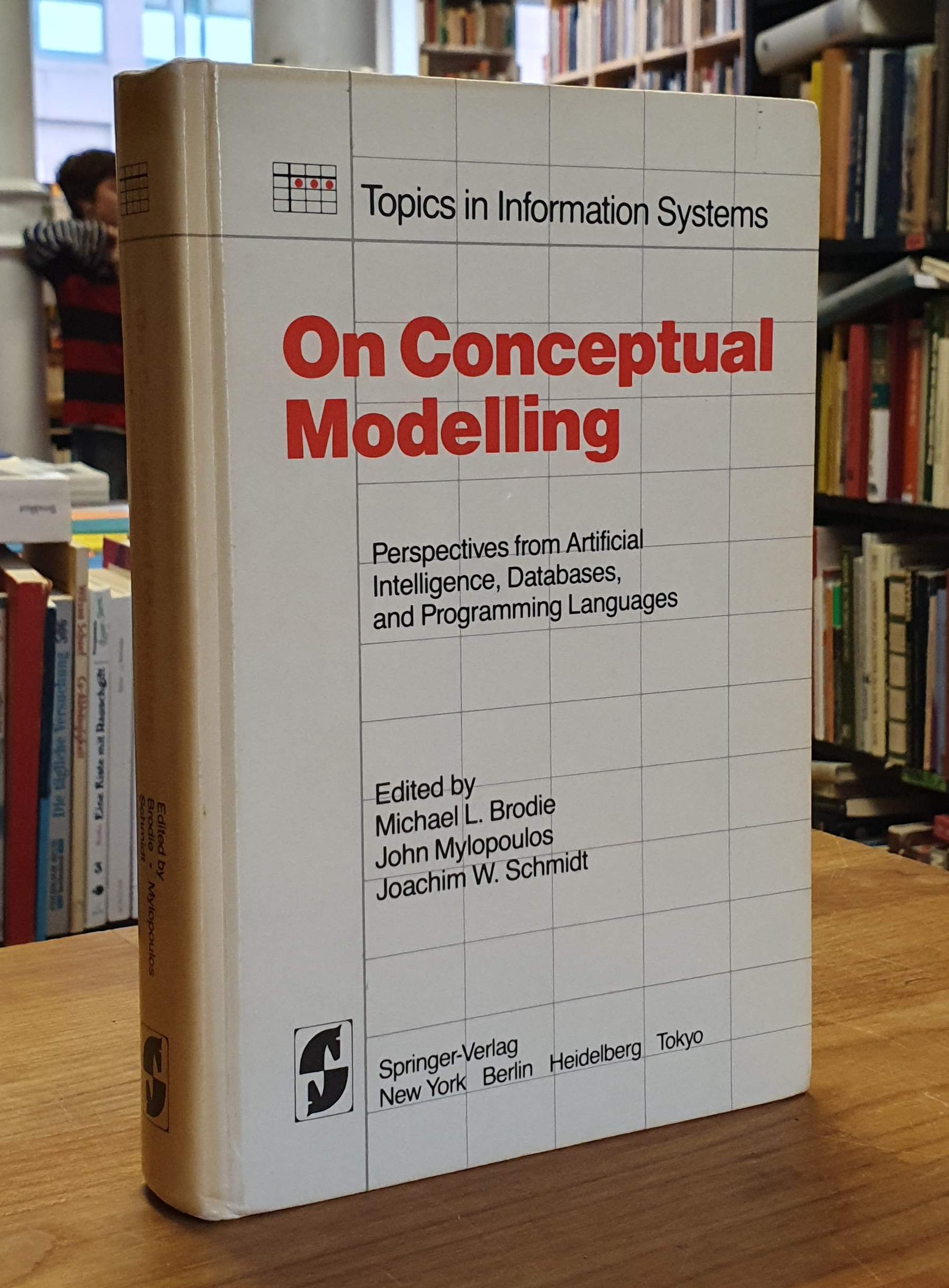 On Conceptual Modelling – Perspectives from Artificial Intelligence, Databases a