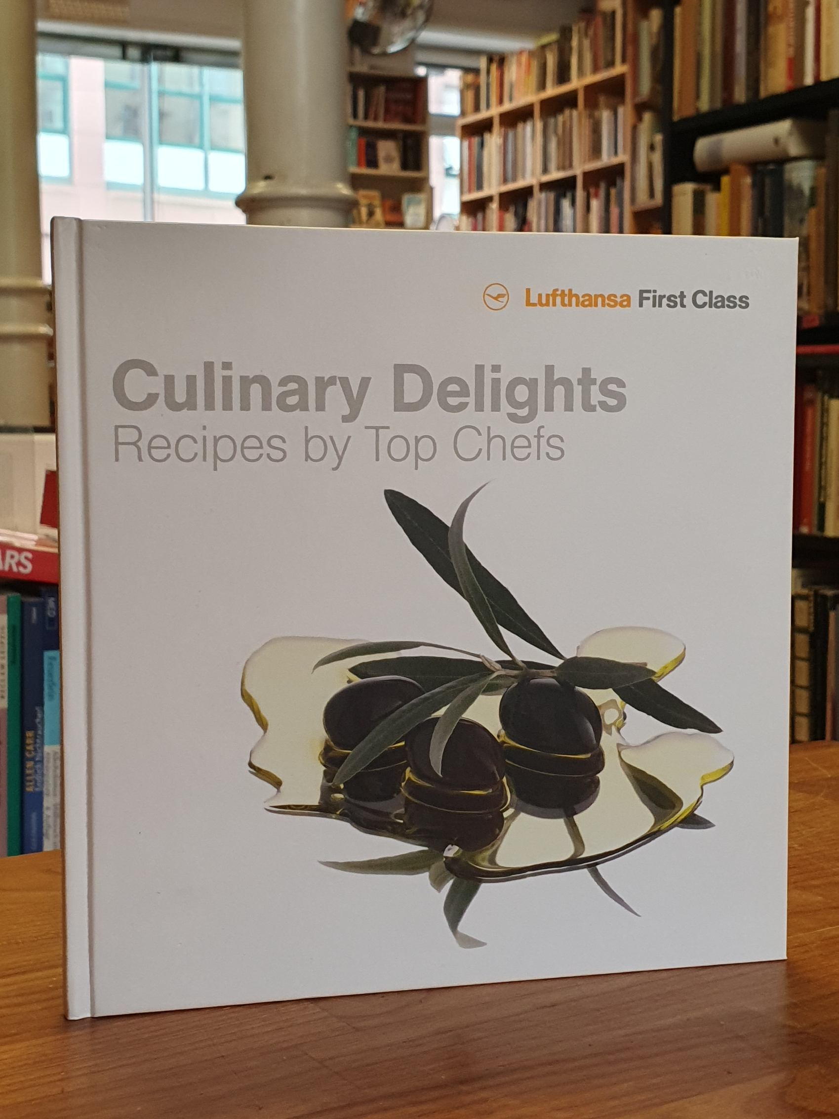 Lufthansa, Culinary Delights – Recipes by Top Chefs,