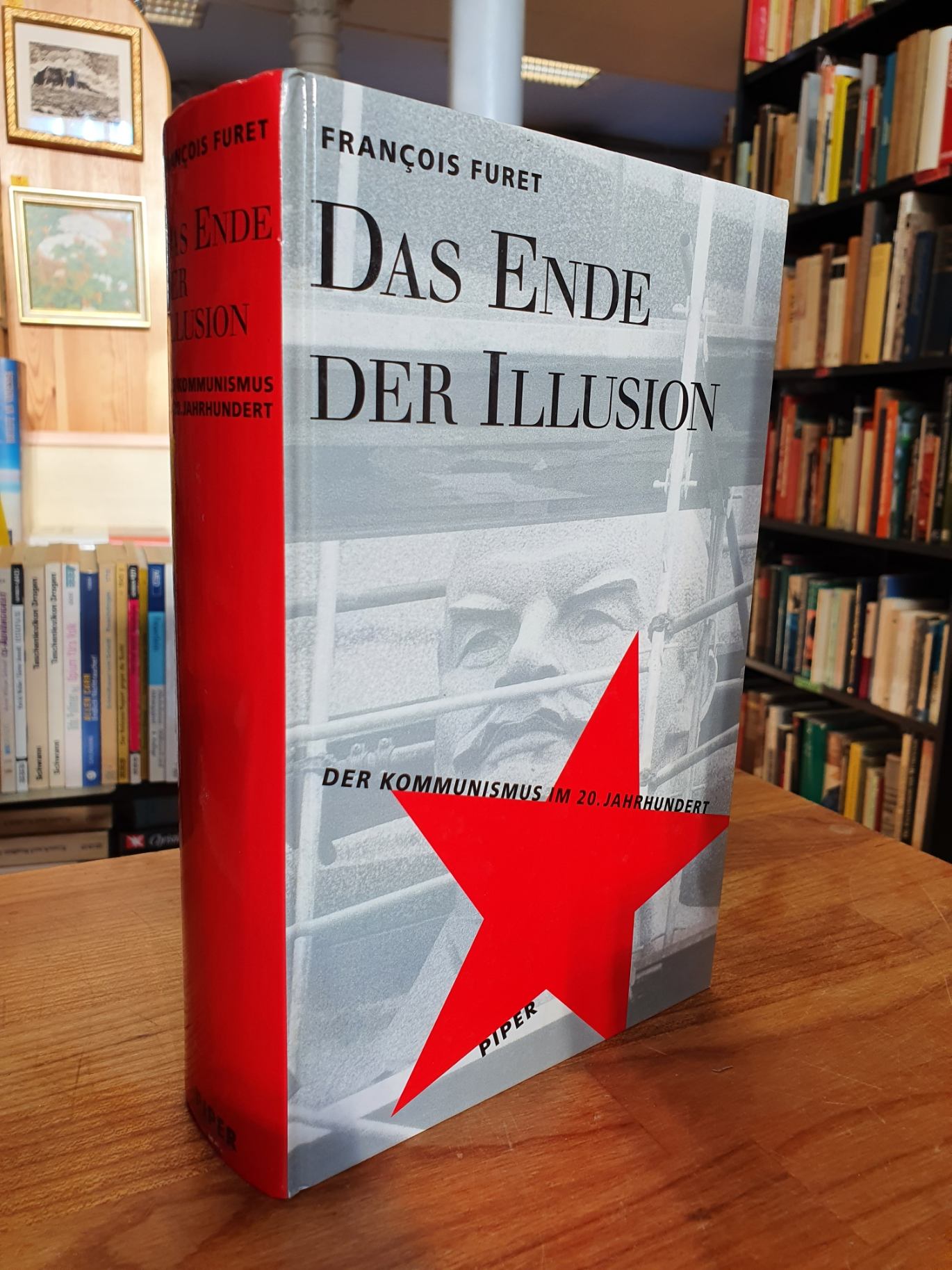 Furet, Das Ende der Illusion – Der Kommunismus im 20. Jahrhundert,