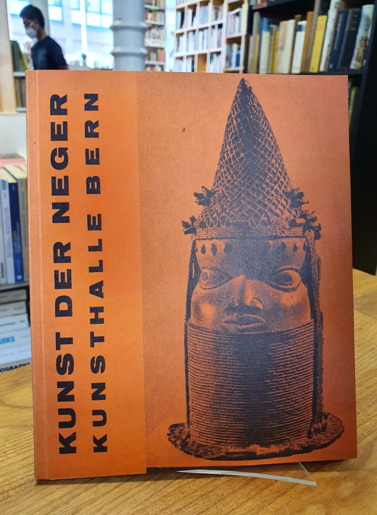 Kunsthalle Bern (Hrsg.), Kunst der Neger – Dritte Ausstellung Kunsthalle Bern, Kunsthalle Bern (Hrsg.), Kunst der Neger – Dritte Ausstellung Kunsthalle Bern,