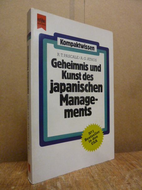 Pascale, Geheimnis und Kunst des japanischen Managements,
