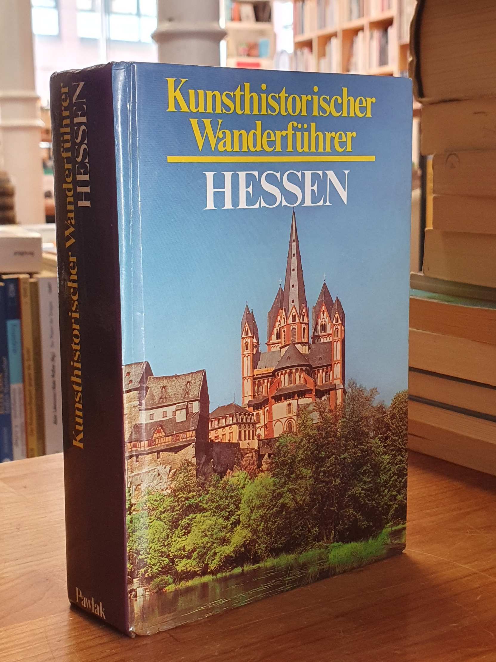 Kunsthistorischer Wanderführer Hessen,
