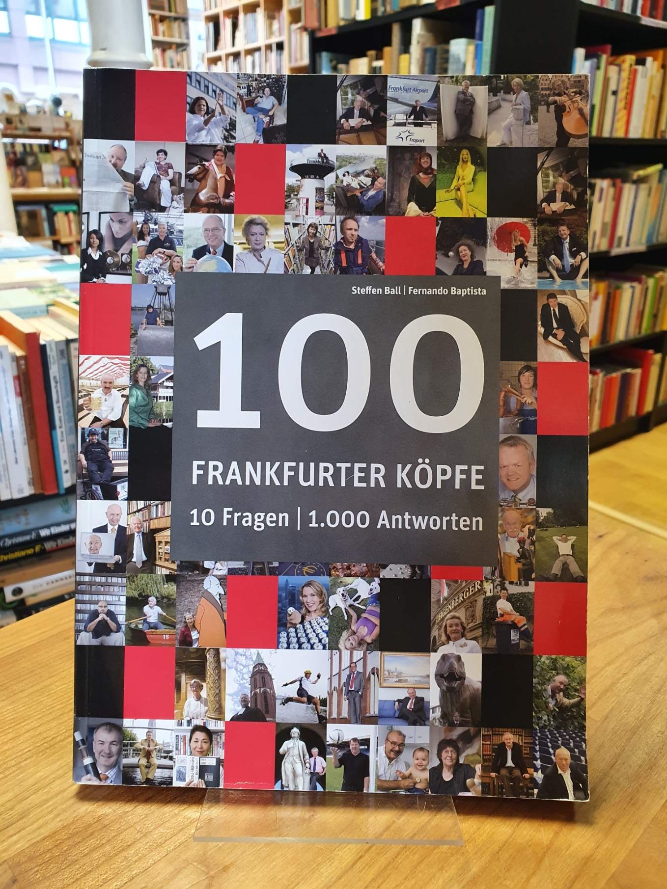 Ball, 100 Frankfurter Köpfe – 10 Fragen – 1000 Antworten,