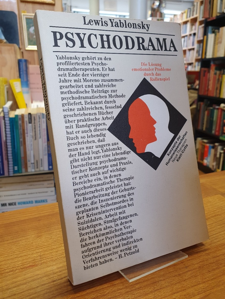 Yablonsky, Psychodrama – Die Lösung emotionaler Probleme durch das Rollenspiel,