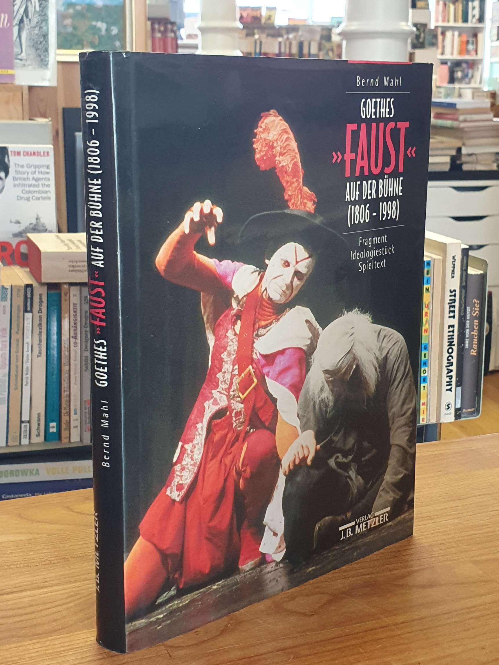 Mahl, Goethes Faust auf der Bühne, Mahl, Goethes Faust auf der Bühne,