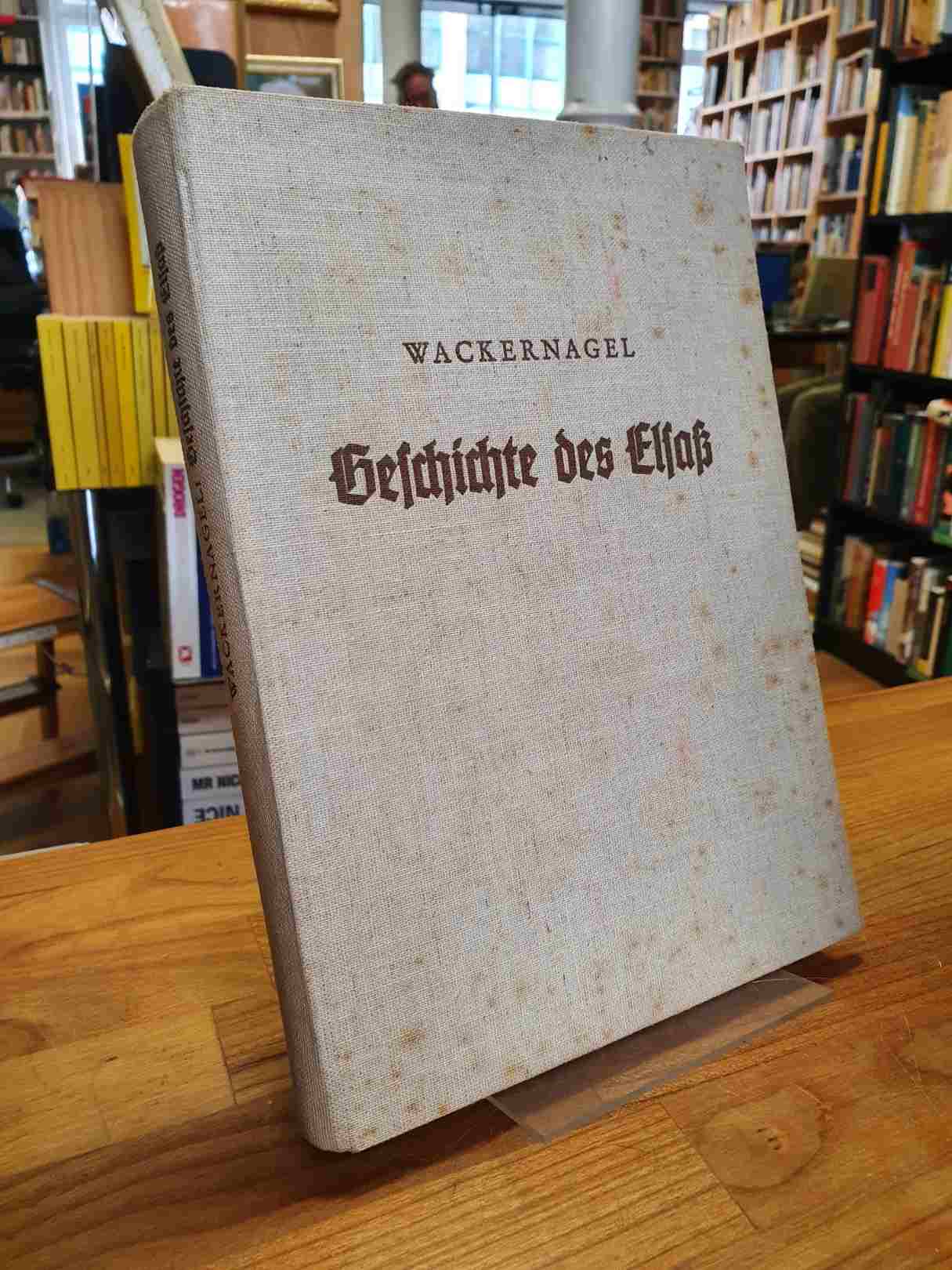 Wackernagel, Geschichte des Elsaß,