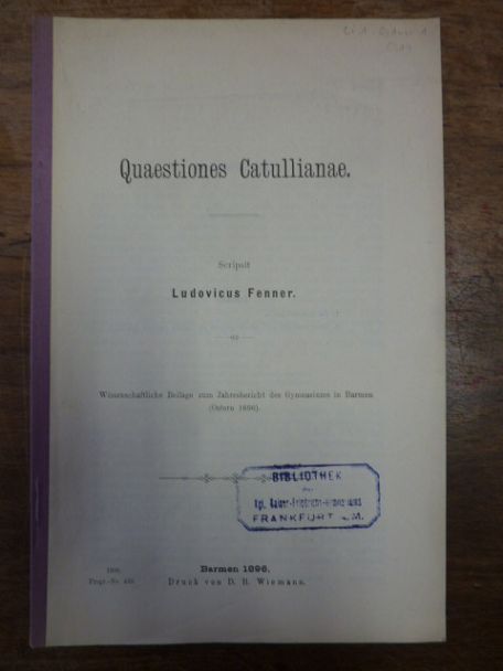 Fenner, Quaestiones Catullianae, Fenner, Quaestiones Catullianae,