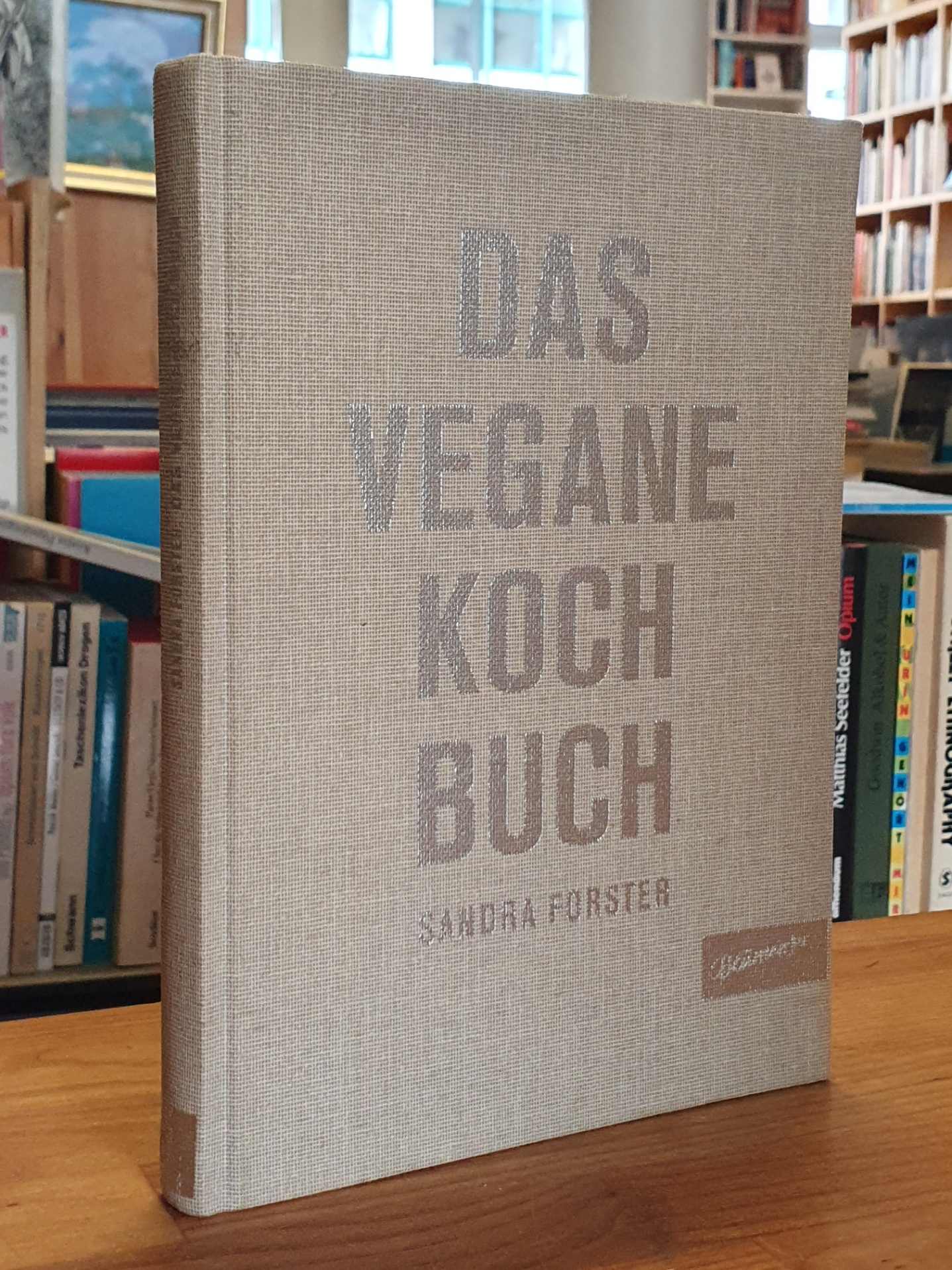 Das vegane Kochbuch, Das vegane Kochbuch,