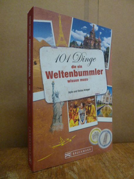 Krieger, 101 Dinge die ein Weltenbummler wissen muss, Krieger, 101 Dinge die ein Weltenbummler wissen muss,