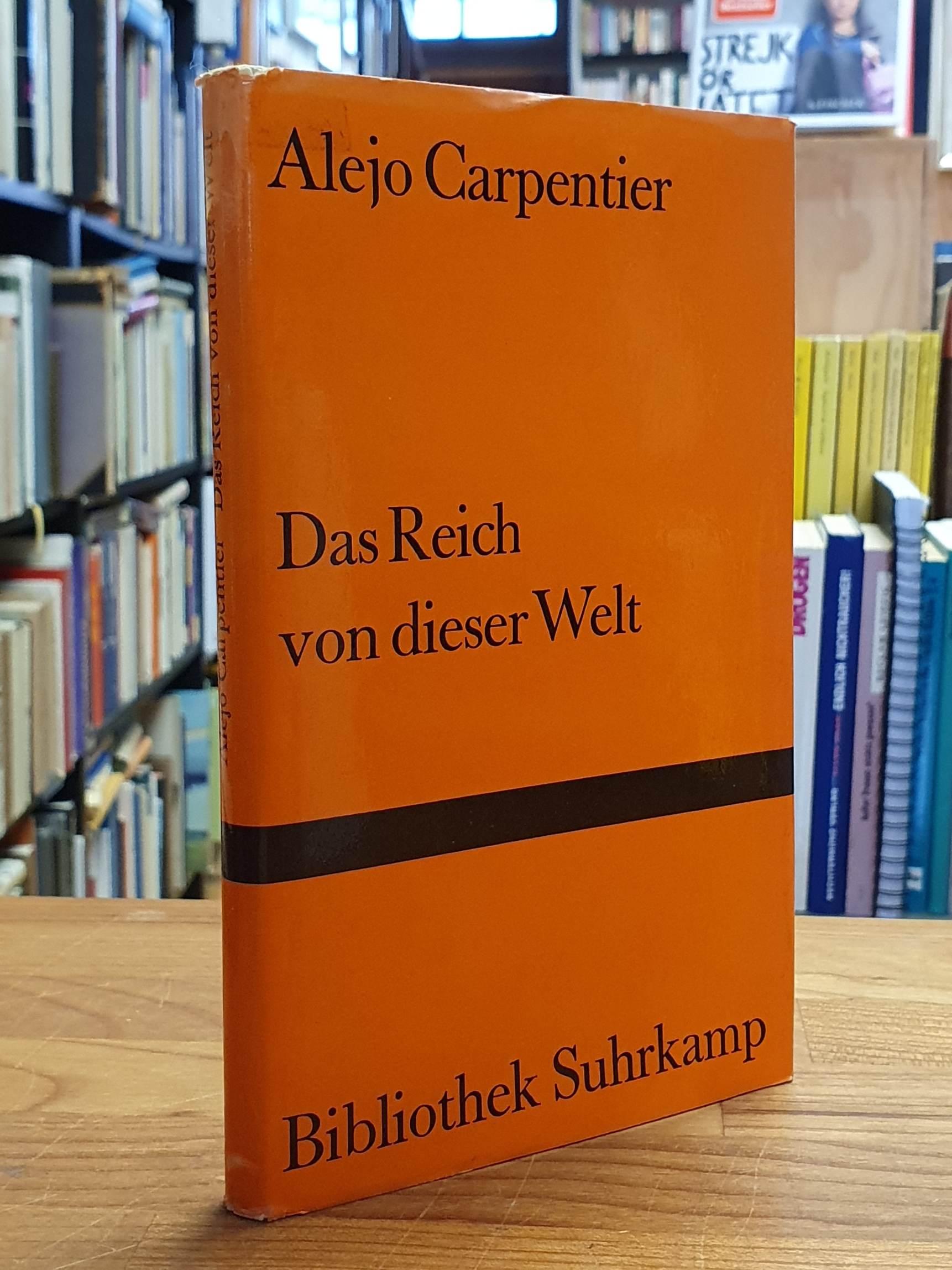 Carpentier, Das Reich von dieser Welt, Carpentier, Das Reich von dieser Welt,