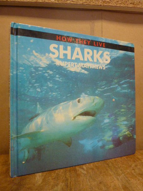 Matthews, Sharks – how they live,