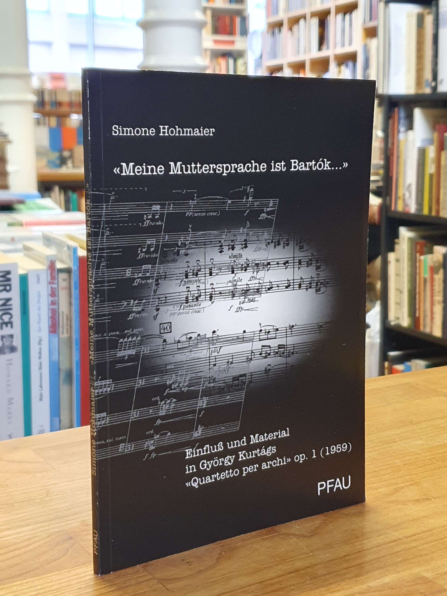 Hohmaier, „Meine Muttersprache ist Bartók …“ – Einfluß und Material in György Hohmaier, „Meine Muttersprache ist Bartók …“ – Einfluß und Material in György