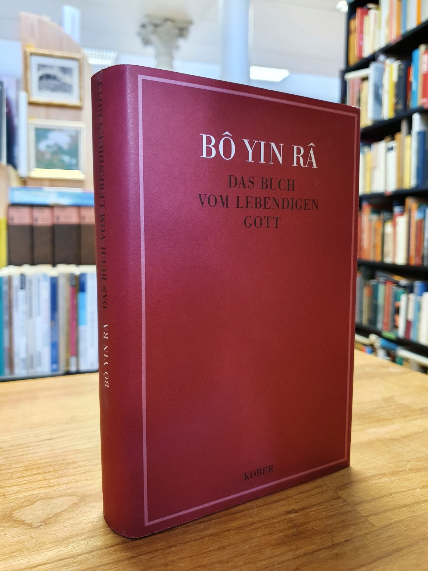 Bô Yin Râ (d.i. Joseph Anton Schneiderfranken), Das Buch vom lebendigen Gott,