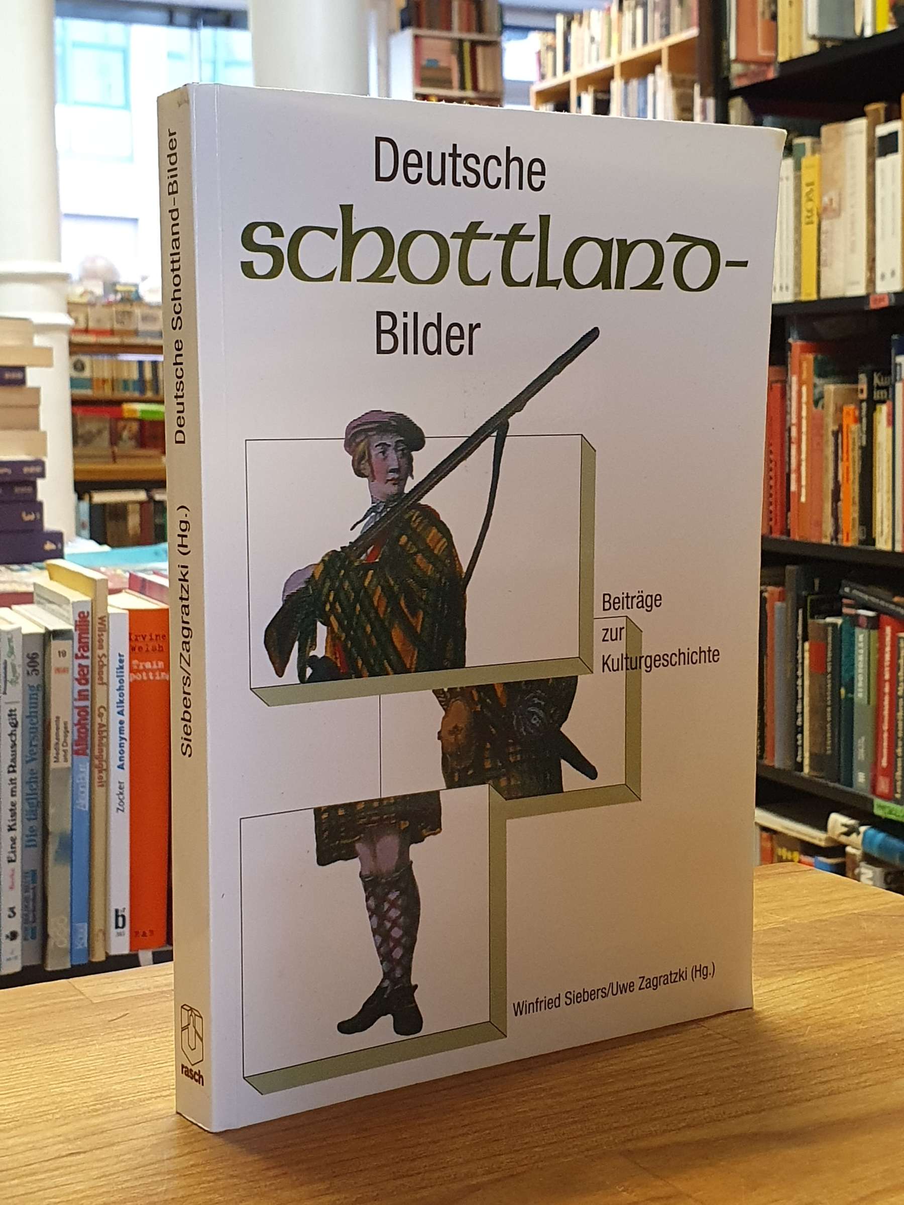 Großbritannien / Winfried Siebers / Uwe Zagratski (Hrsg.), Deutsche Schottlandbi Großbritannien / Winfried Siebers / Uwe Zagratski (Hrsg.), Deutsche Schottlandbi