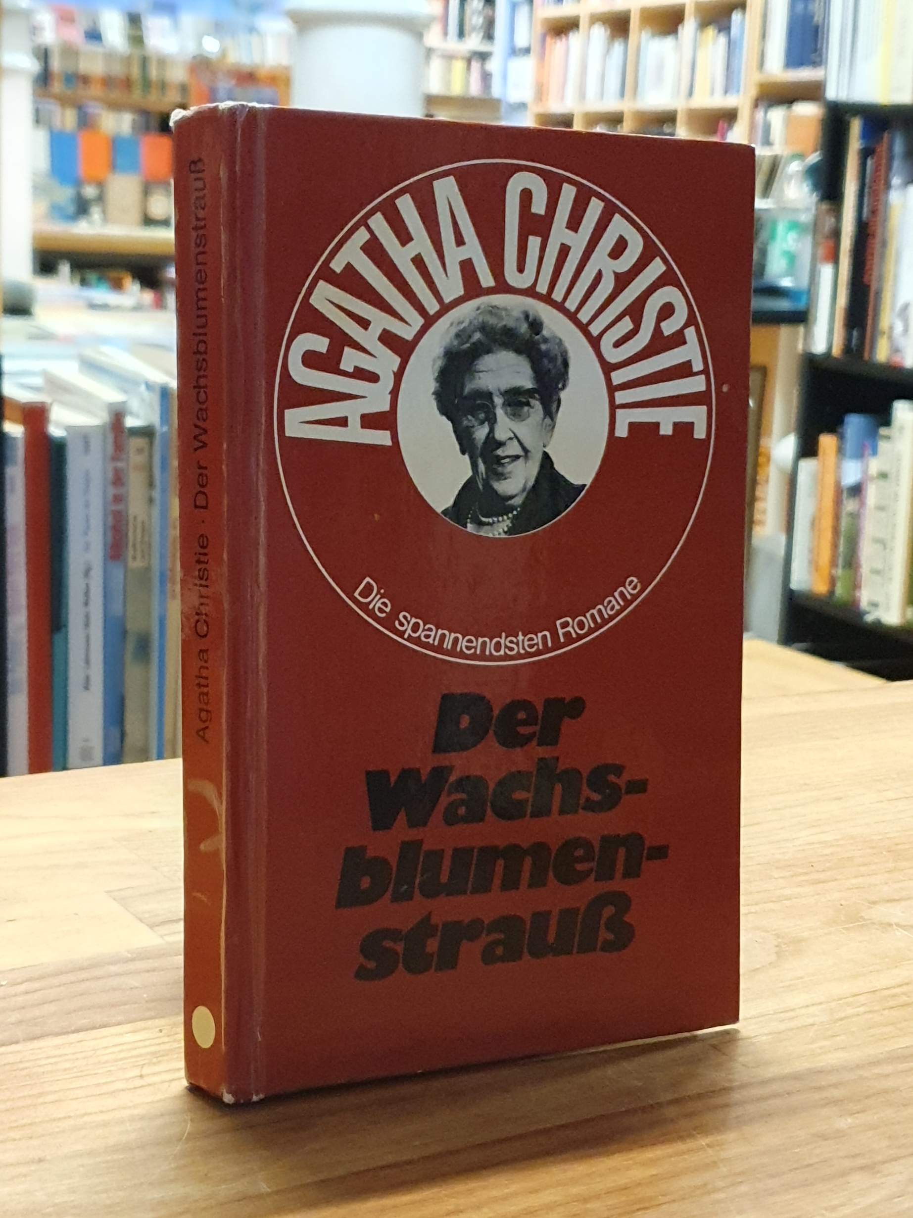 Christie, Der Wachsblumenstrauß – Kriminalroman, Christie, Der Wachsblumenstrauß – Kriminalroman,