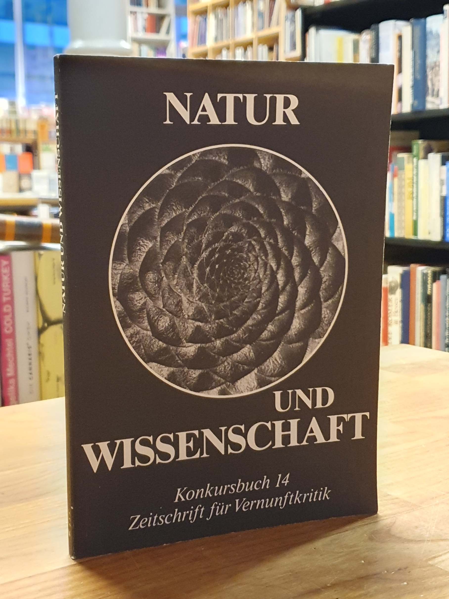 Gehrke, Konkursbuch – Zeitschrift für Vernunftkritik – Nummer Vierzehn / 14 – Na Gehrke, Konkursbuch – Zeitschrift für Vernunftkritik – Nummer Vierzehn / 14 – Na