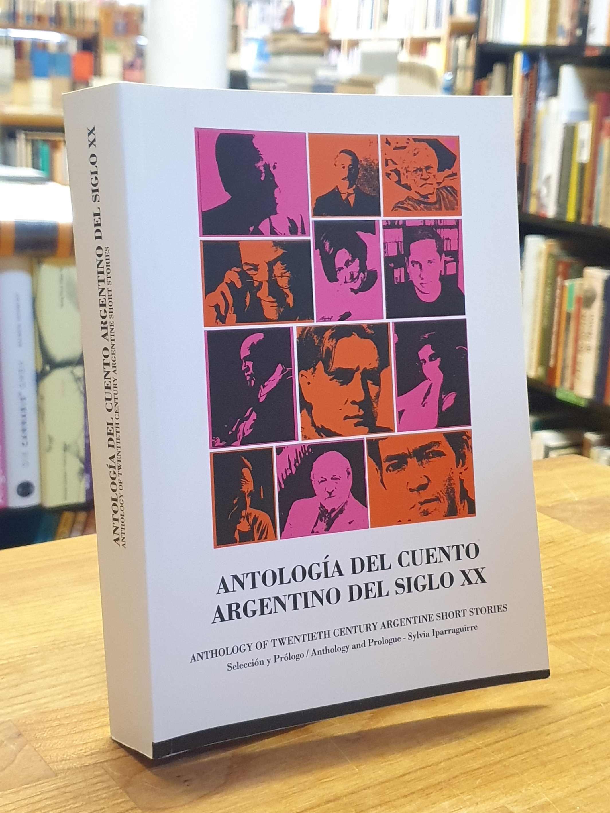Antología del cuento argentino del siglo XX, Antología del cuento argentino del siglo XX,