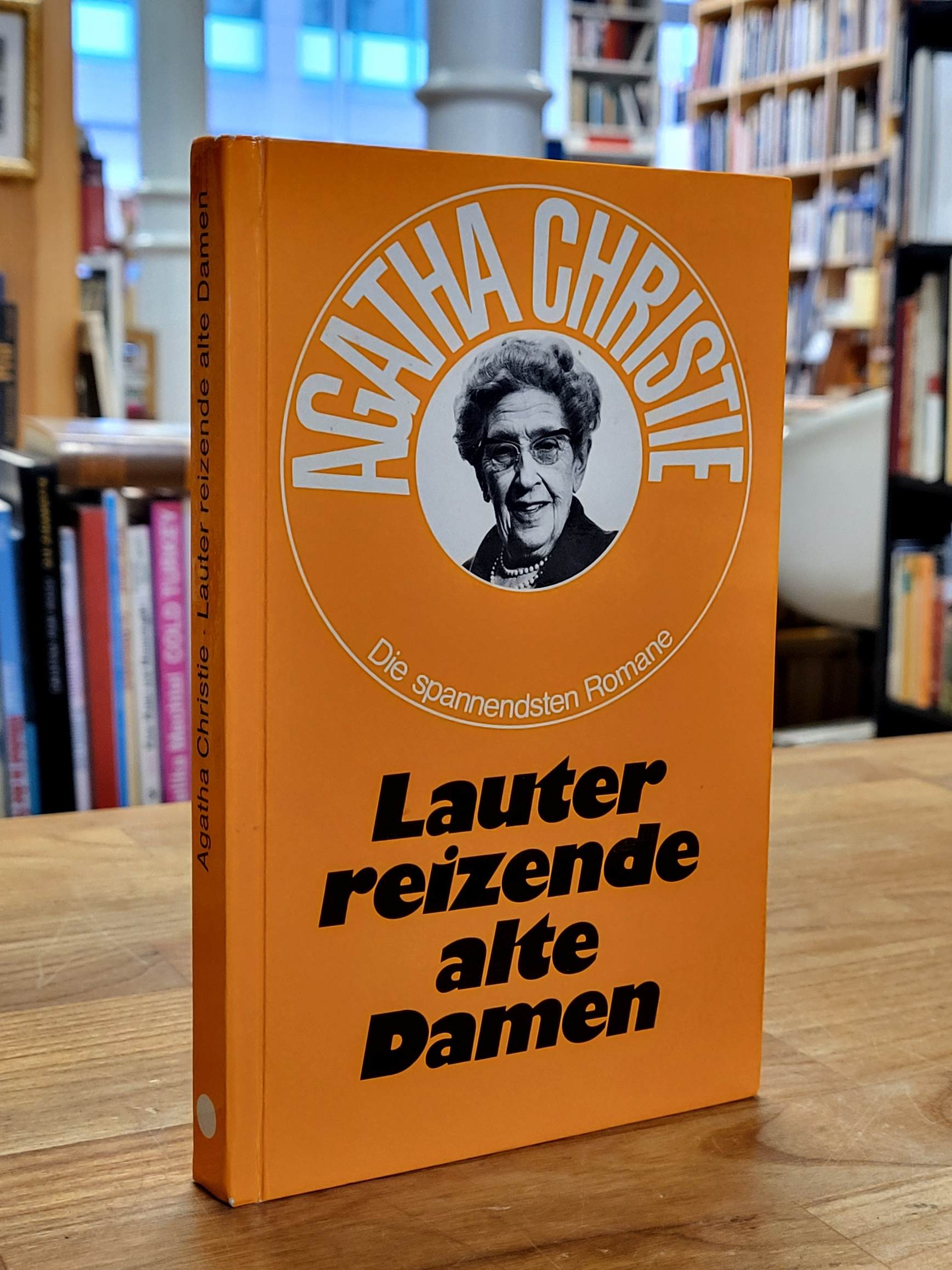 Christie, Lauter reizende alte Damen – Kriminalroman, Christie, Lauter reizende alte Damen – Kriminalroman,