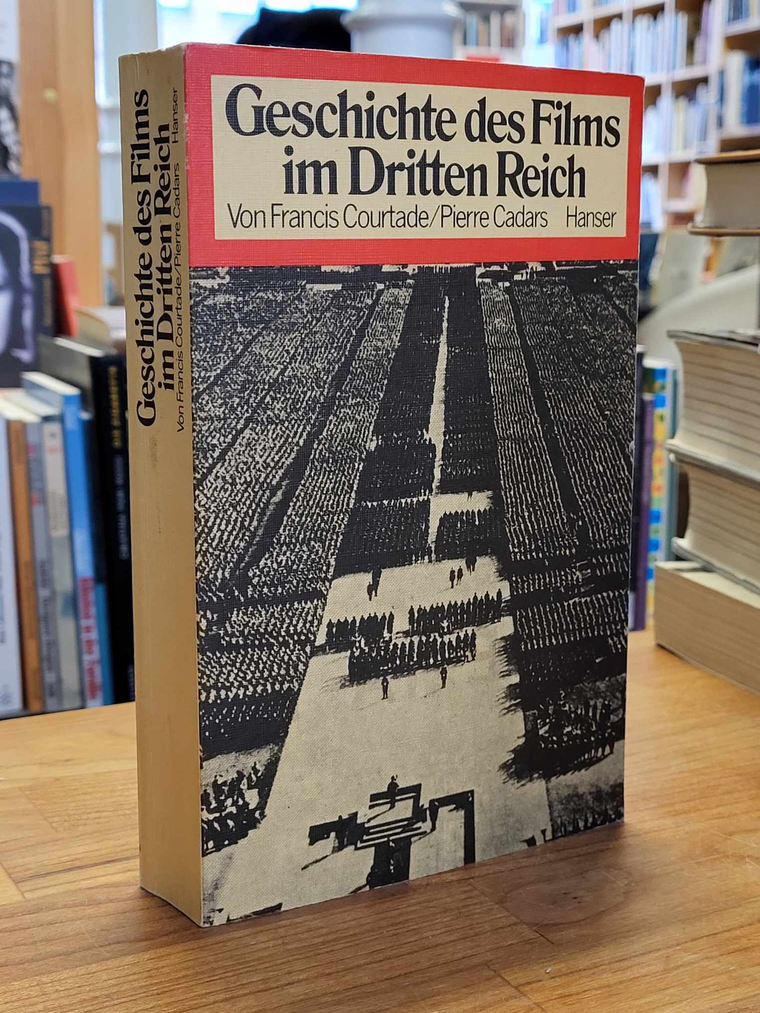 Courtade, Geschichte des Films im dritten Reich, Courtade, Geschichte des Films im dritten Reich,