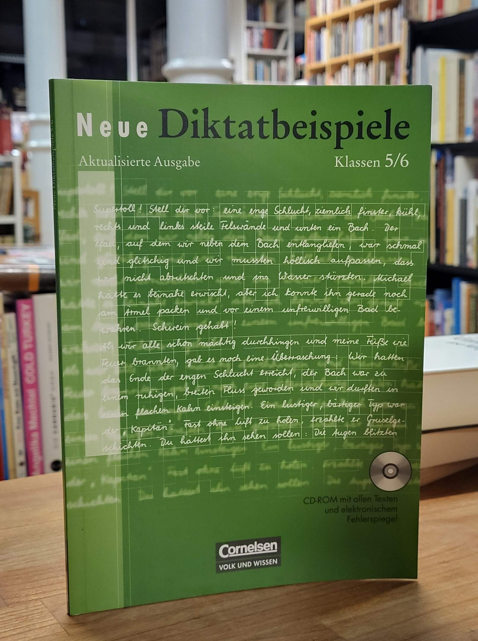 Neue Diktatbeispiele Kl. 5/6: [mit der CD-ROM mit allen Texten und elektronische