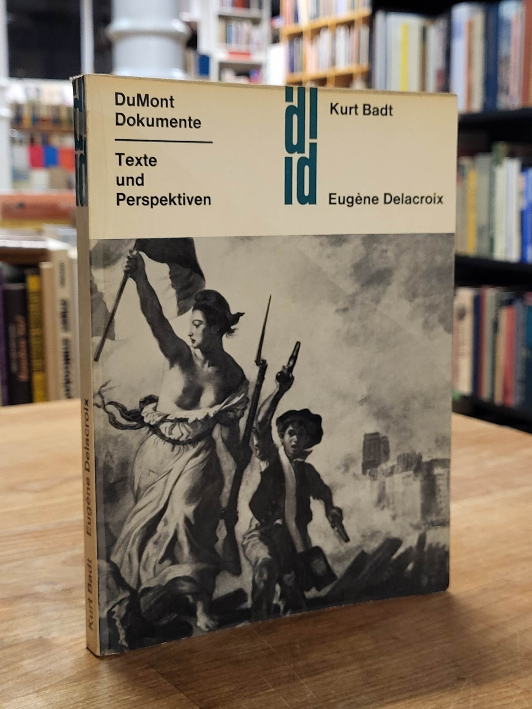 Eugène Delacroix / Badt, Werke und Ideale. Drei Abhandlungen, Eugène Delacroix / Badt, Werke und Ideale. Drei Abhandlungen,