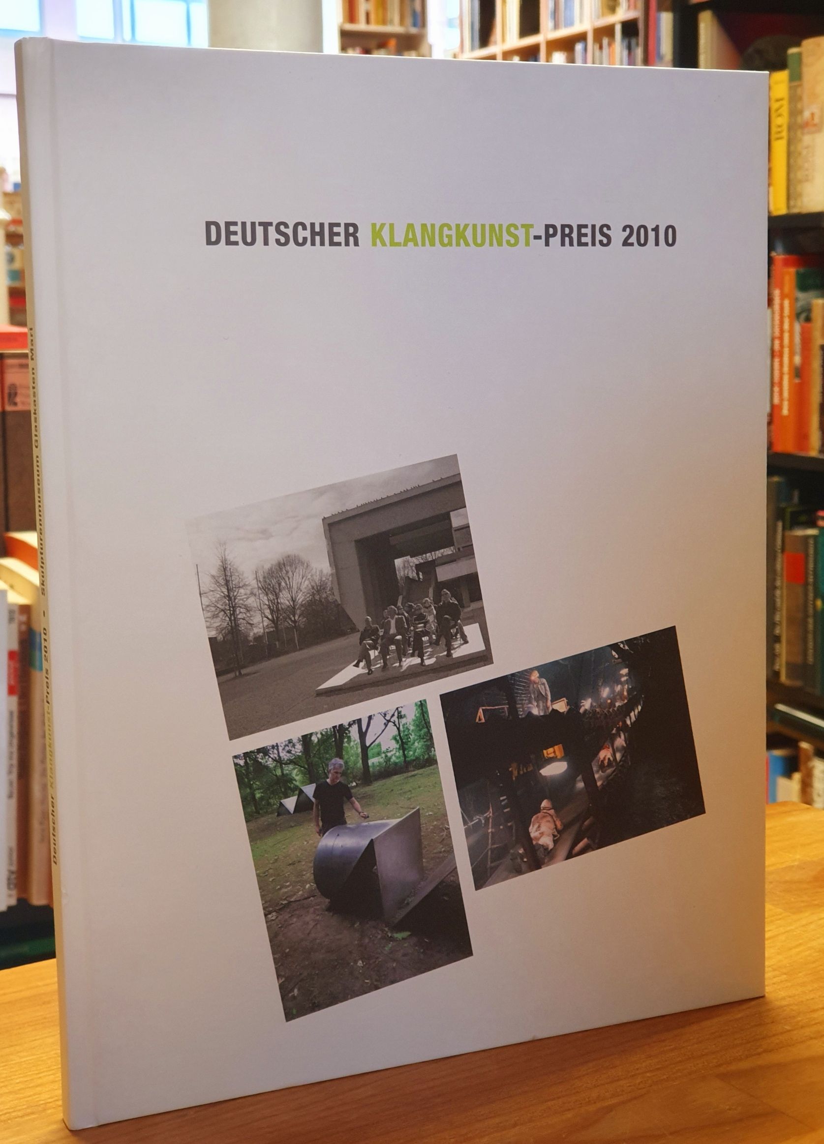 Brosthaus, Deutscher Klangkunst-Preis 2010, Brosthaus, Deutscher Klangkunst-Preis 2010,