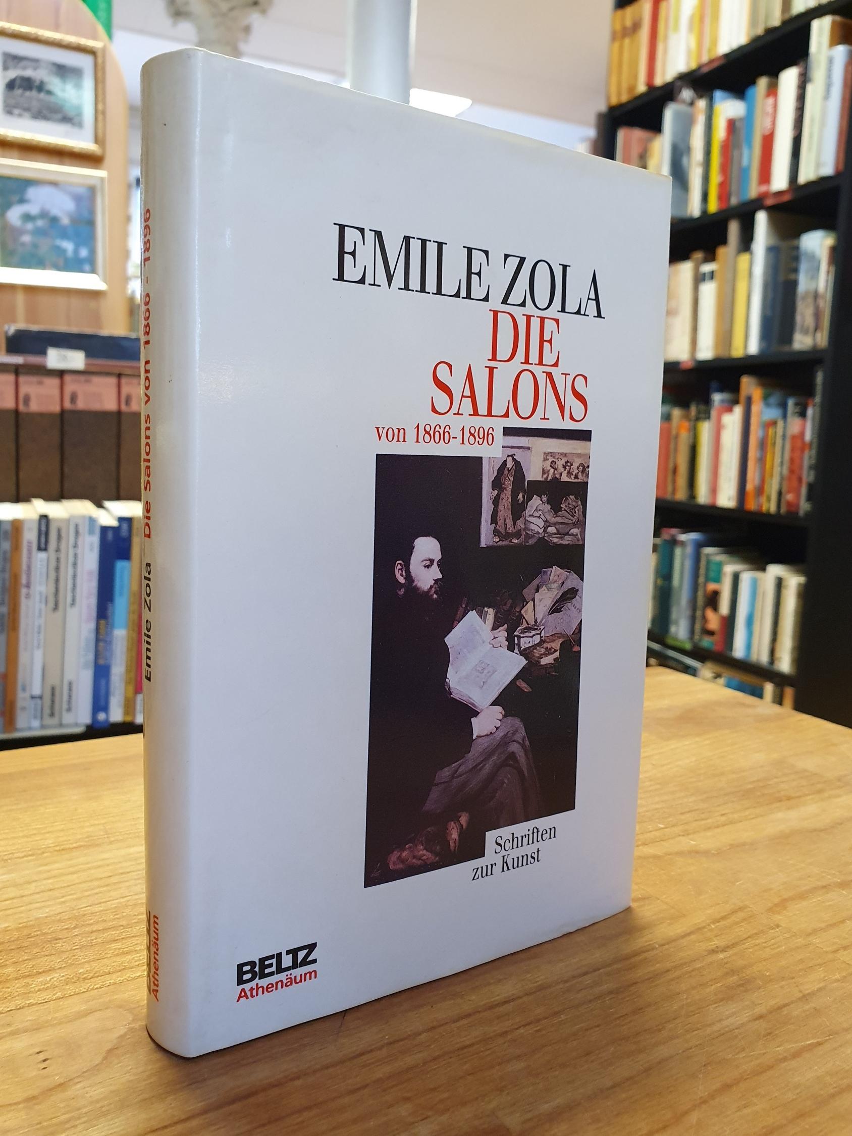 Zola, Die Salons von 1866-1896 – Schriften zur Kunst, Zola, Die Salons von 1866-1896 – Schriften zur Kunst,