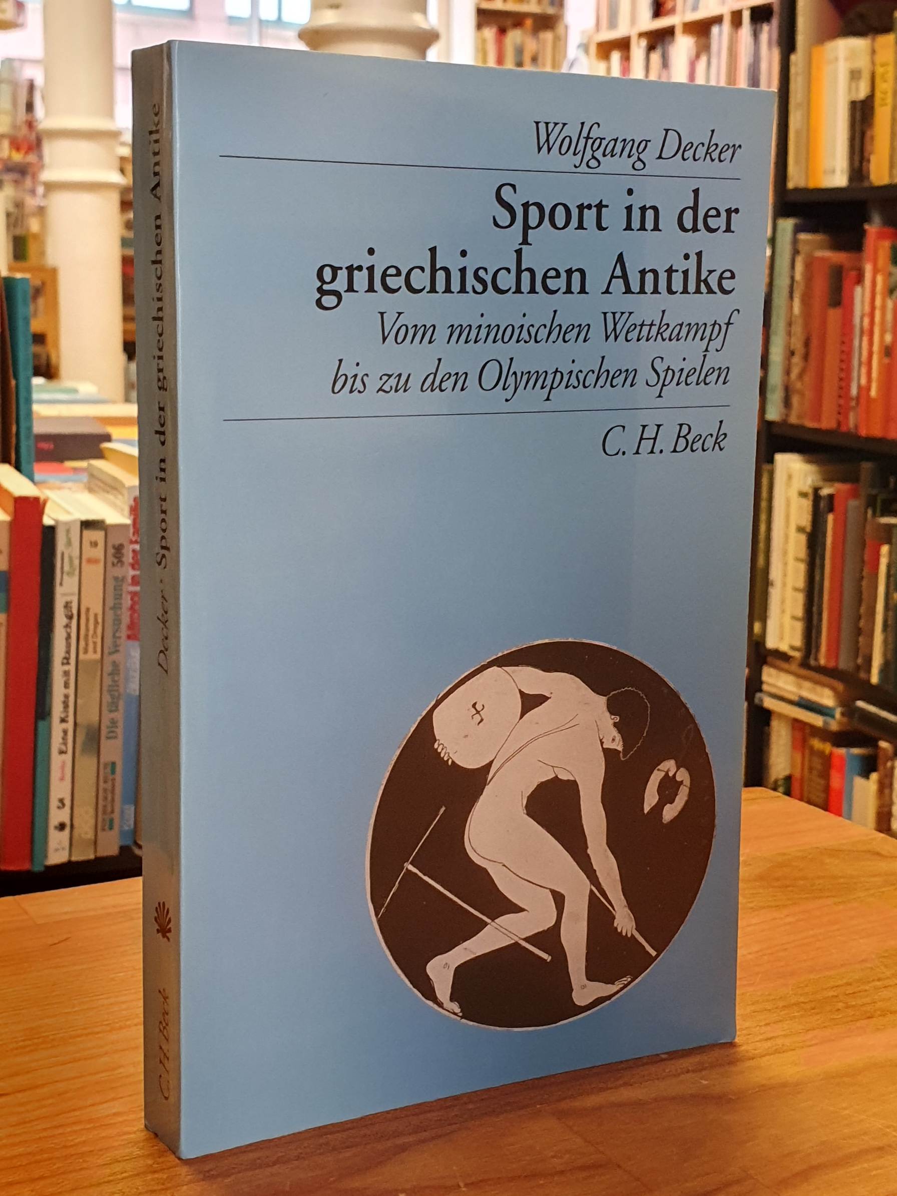 Decker, Sport in der griechischen Antike, Decker, Sport in der griechischen Antike,