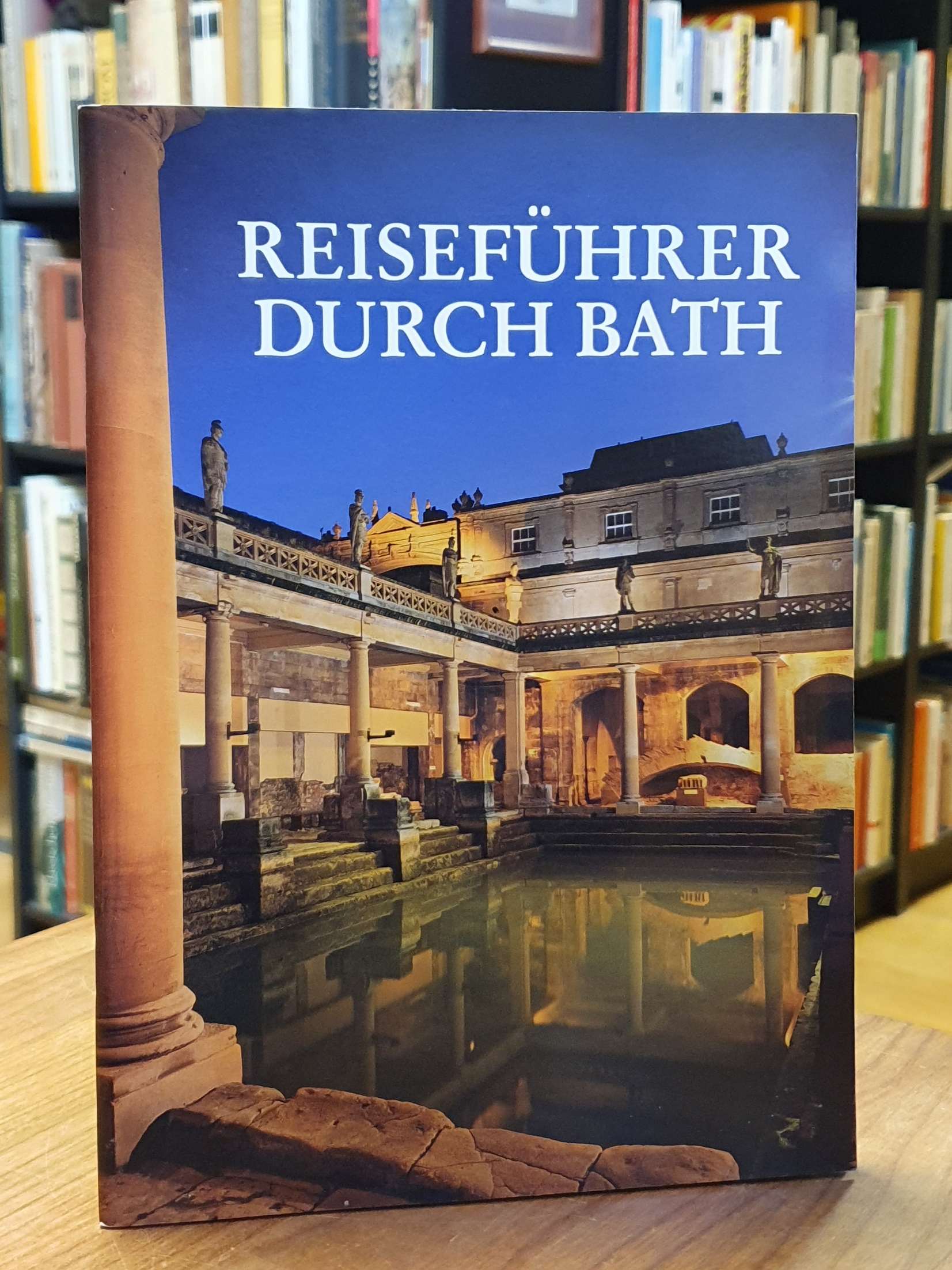 Cunliffe, Reiseführer durch Bath,