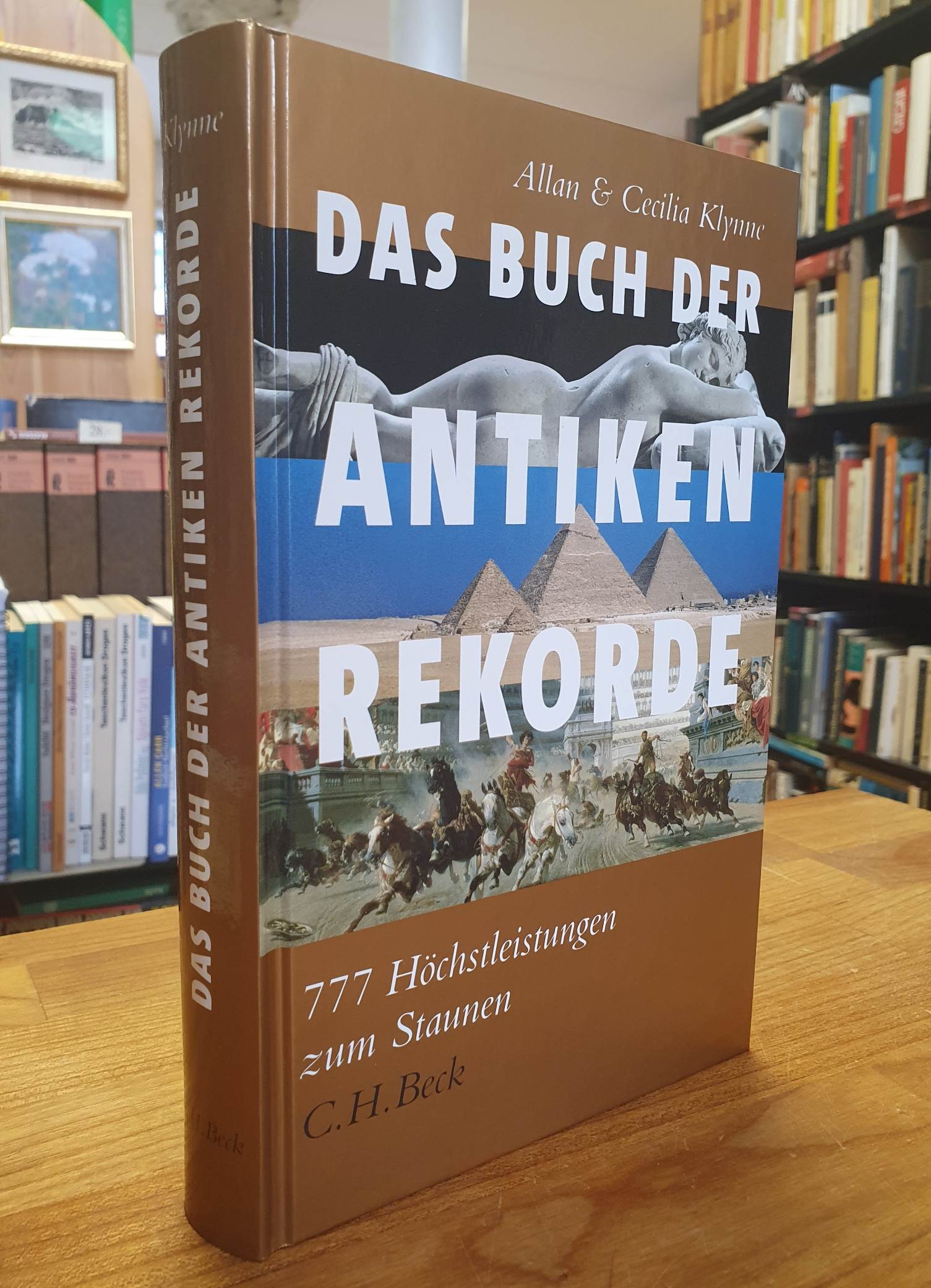Klynne, Das Buch der Antiken Rekorde – 777 Höchstleistungen zum Staunen,