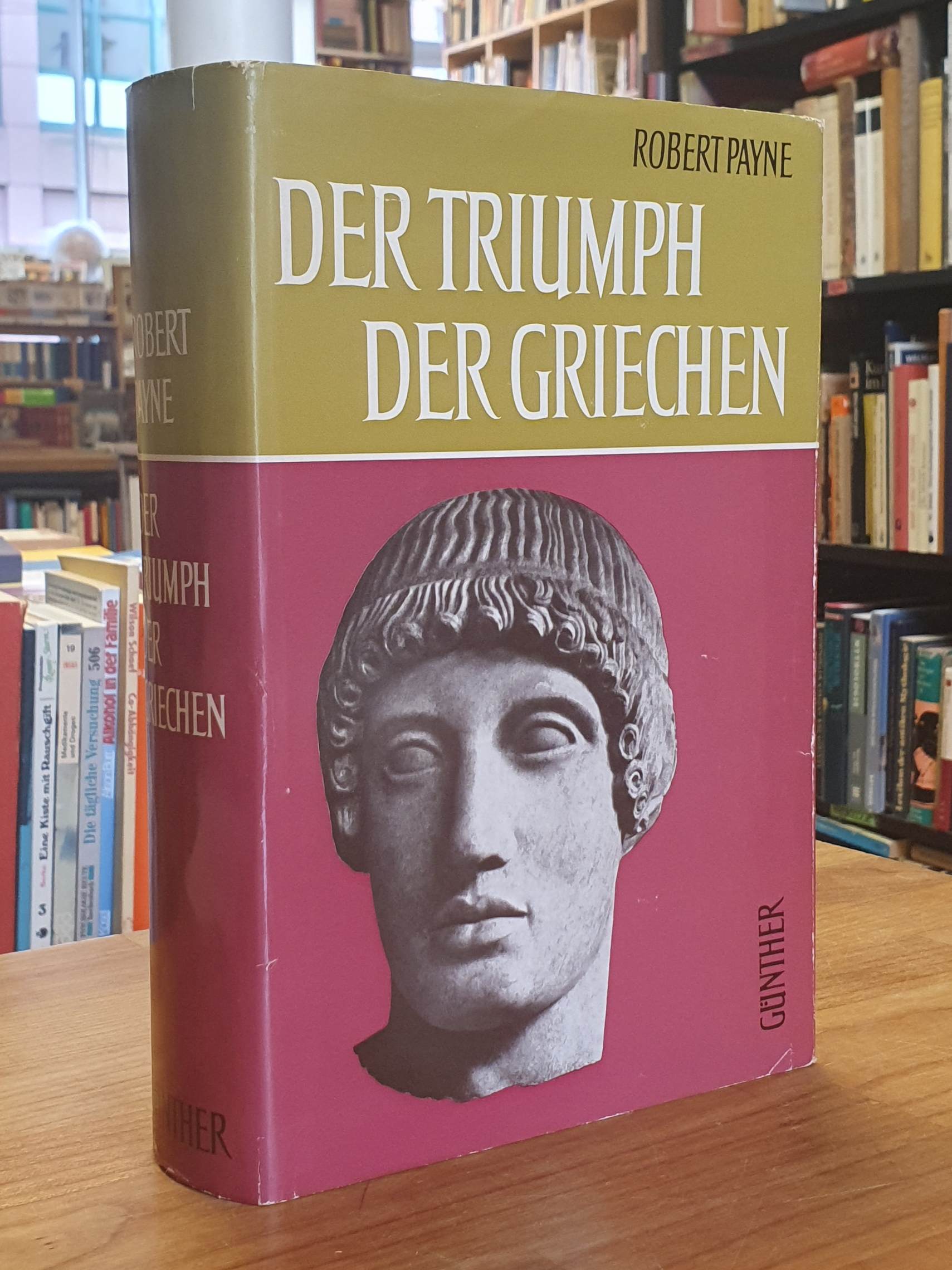 Payne, Der Triumph der Griechen – Das antike Griechenland und seine Kultur,
