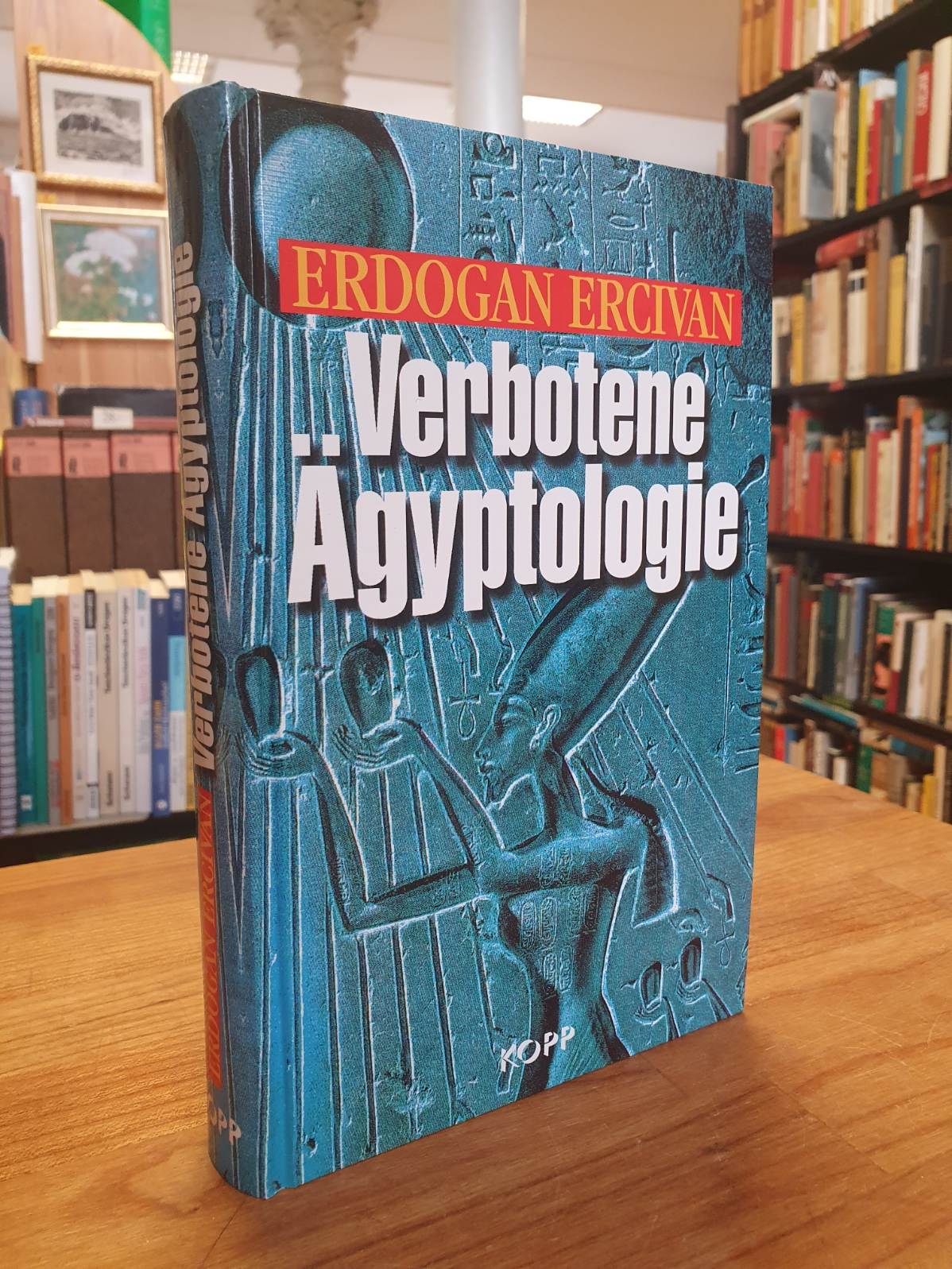 Ercivan, Verbotene Ägyptologie – Rätselhafte Wissenschaft und Hochtechnologie de Ercivan, Verbotene Ägyptologie – Rätselhafte Wissenschaft und Hochtechnologie de