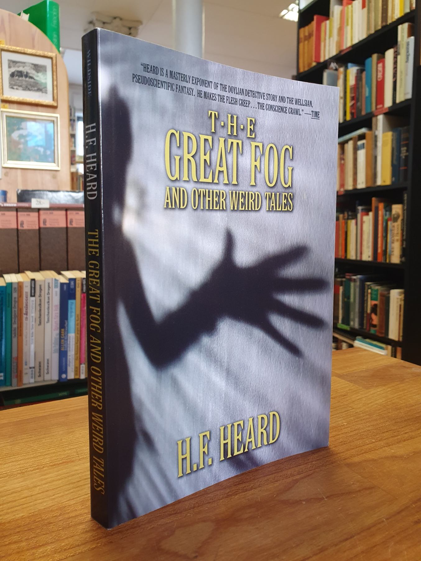 Heard, The Great Fog and Other Weird Tales, Heard, The Great Fog and Other Weird Tales,