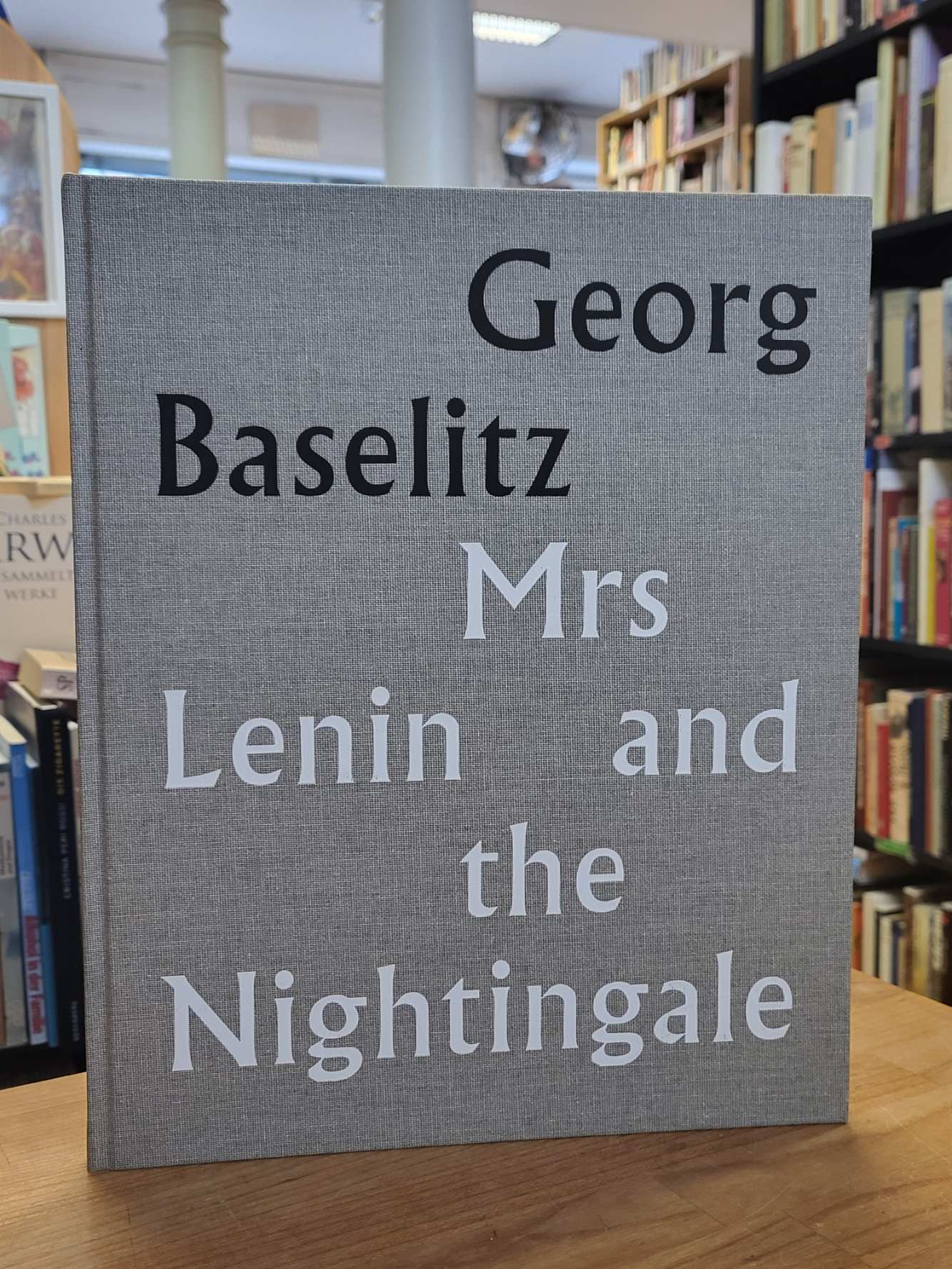 Georg Baselitz – Mrs Lenin and the Nightingale, Georg Baselitz – Mrs Lenin and the Nightingale,