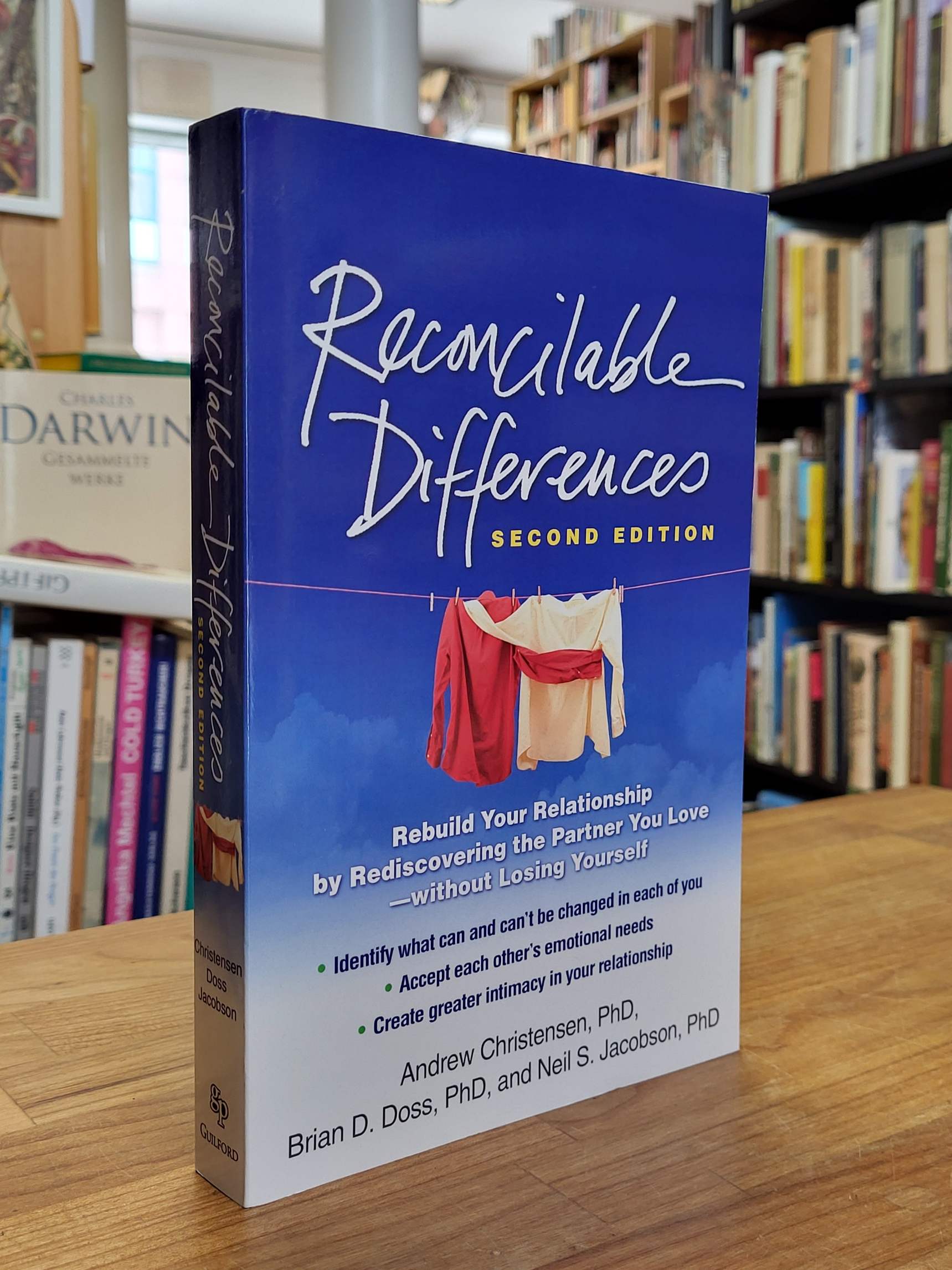 Reconcilable Differences – Rebuild Your Relationship by Rediscovering the Reconcilable Differences – Rebuild Your Relationship by Rediscovering the