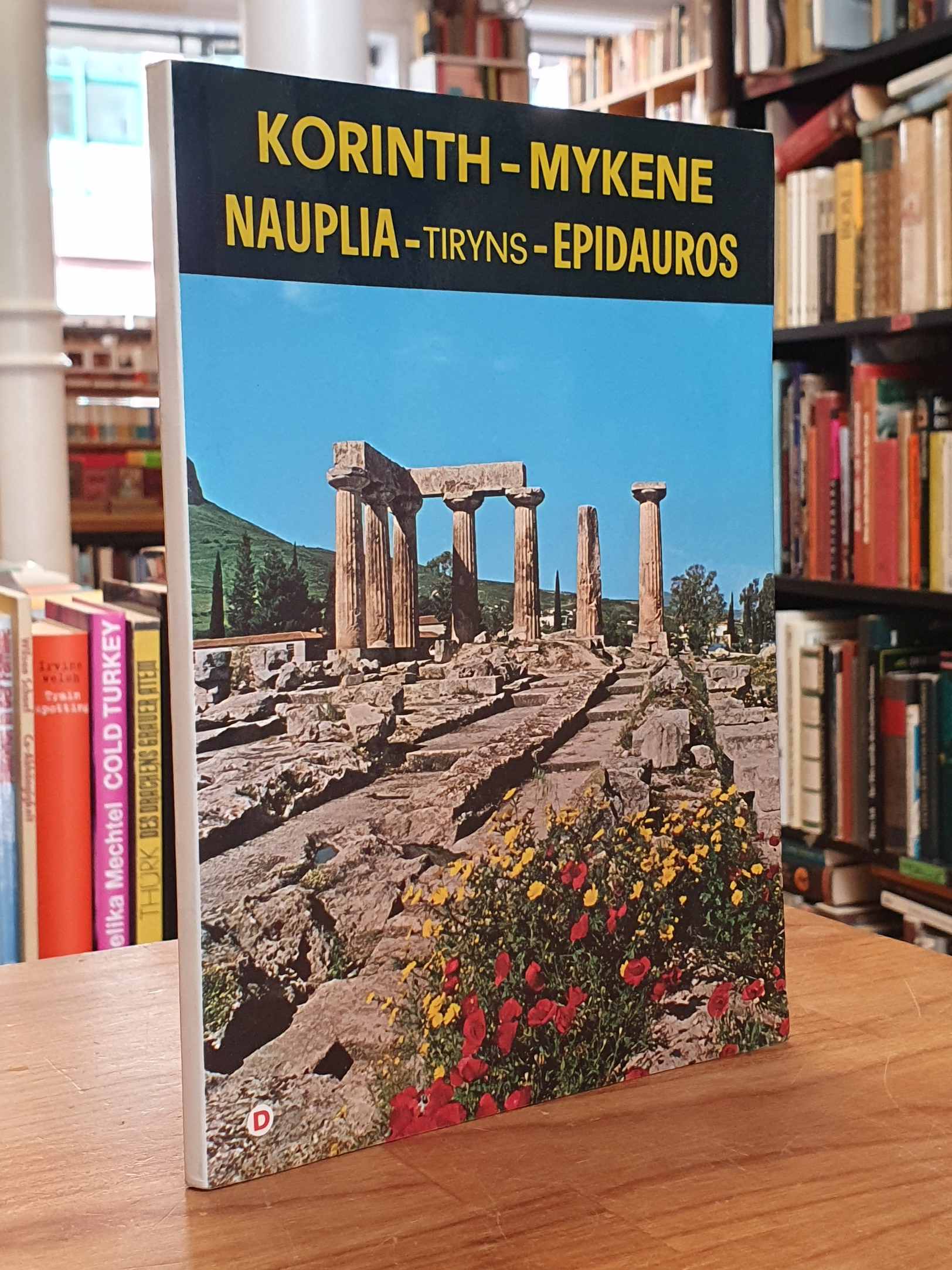 Korinth- Mykene- Nauplion- Tiryns Epidauros