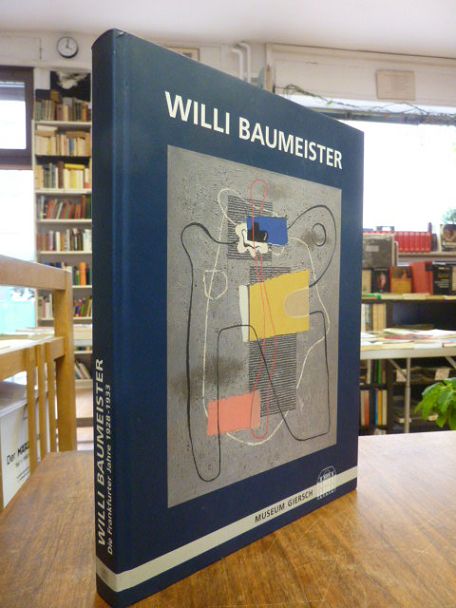 Baumeister, Willi Baumeister 1889 – 1955: Die Frankfurter Jahre 1928 – 1933 –  Z