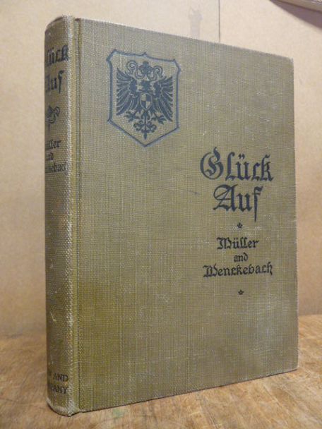 Müller, Glück Auf – A First German Reader,