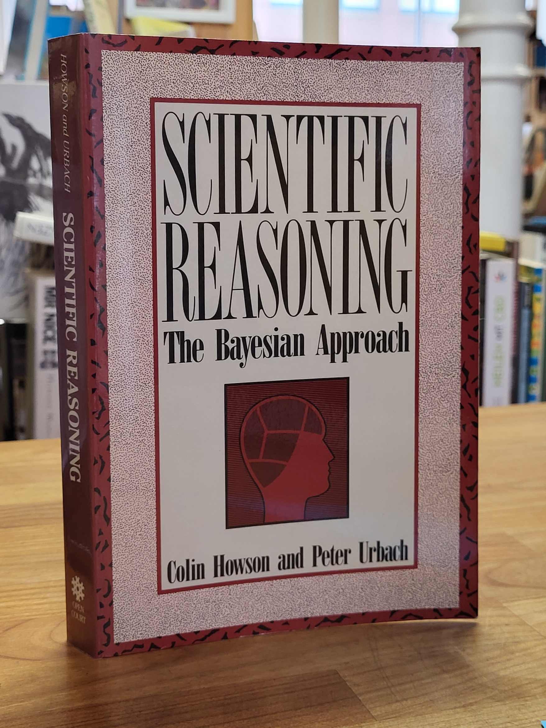 Howson, Scientific reasoning, Howson, Scientific reasoning,