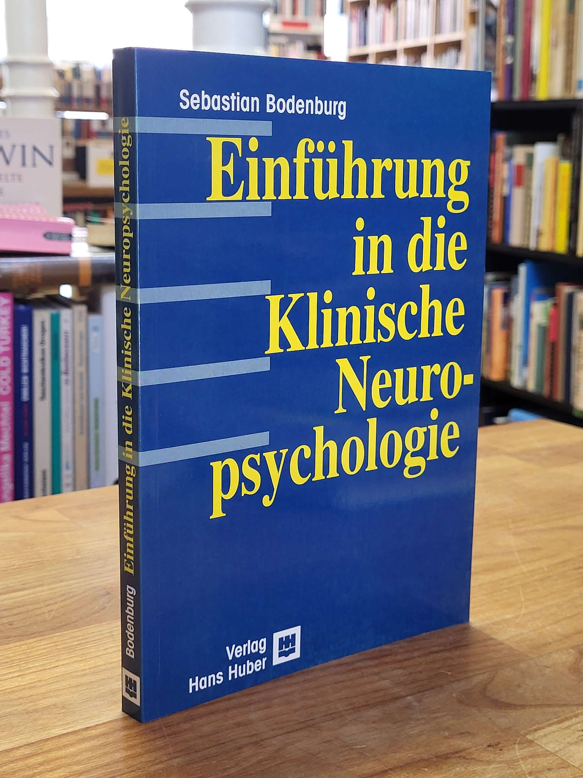 Bodenburg, Einführung in die klinische Neuropsychologie, Bodenburg, Einführung in die klinische Neuropsychologie,