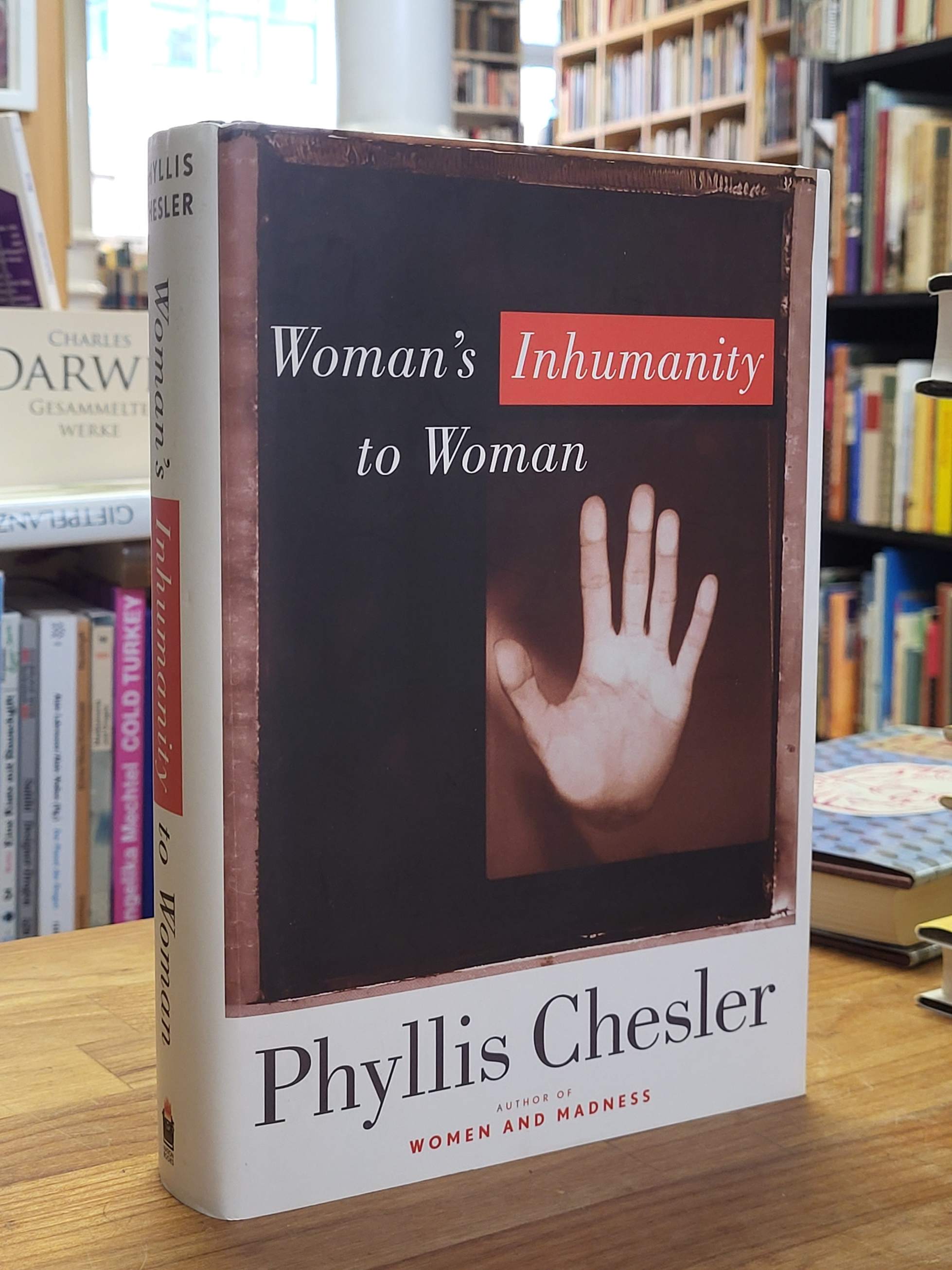 Chesler, Woman’s inhumanity to woman, Chesler, Woman’s inhumanity to woman,