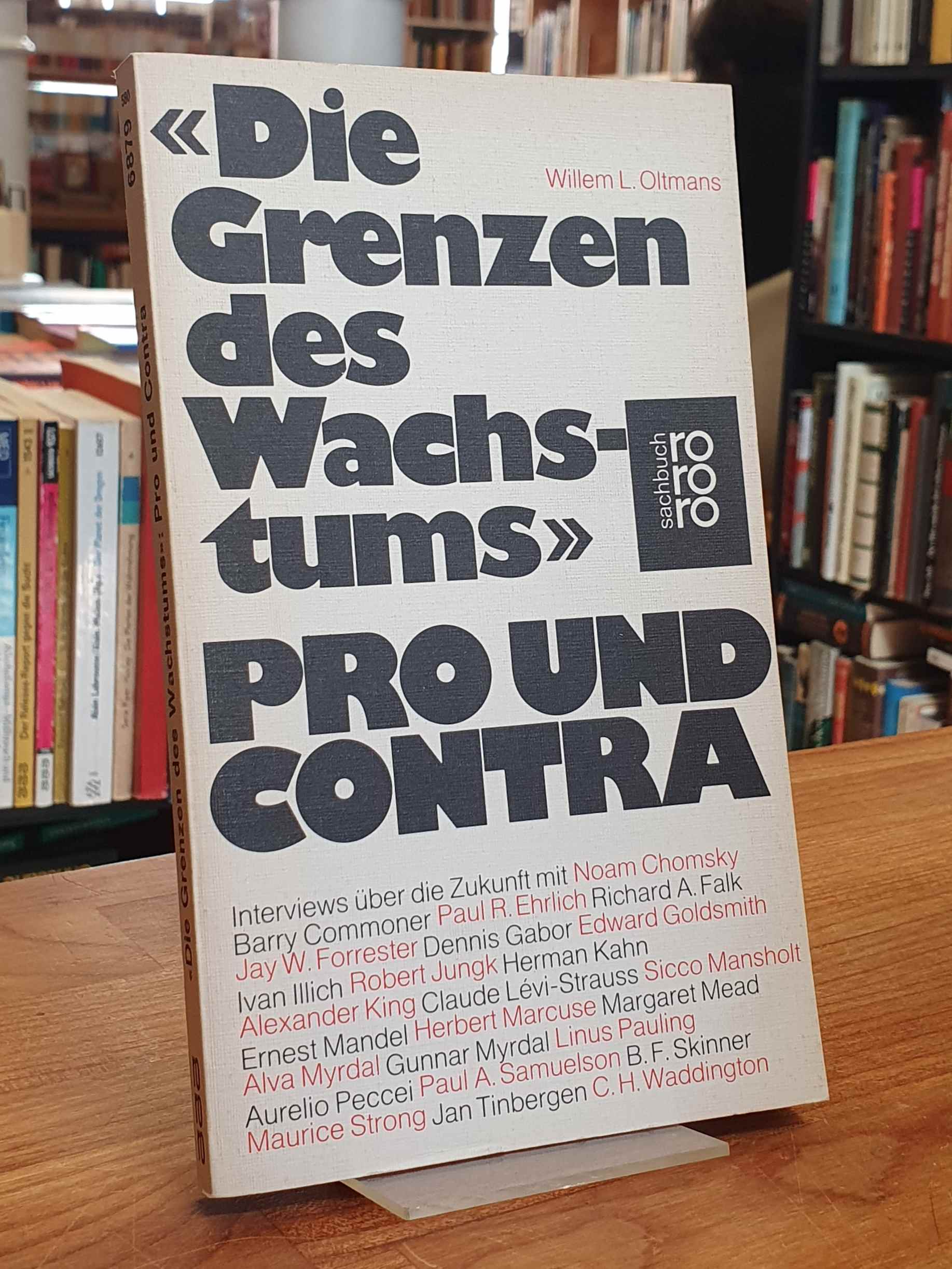Oltmans, „Die Grenzen des Wachstums“ – Pro und contra : Interviews über die Zuku