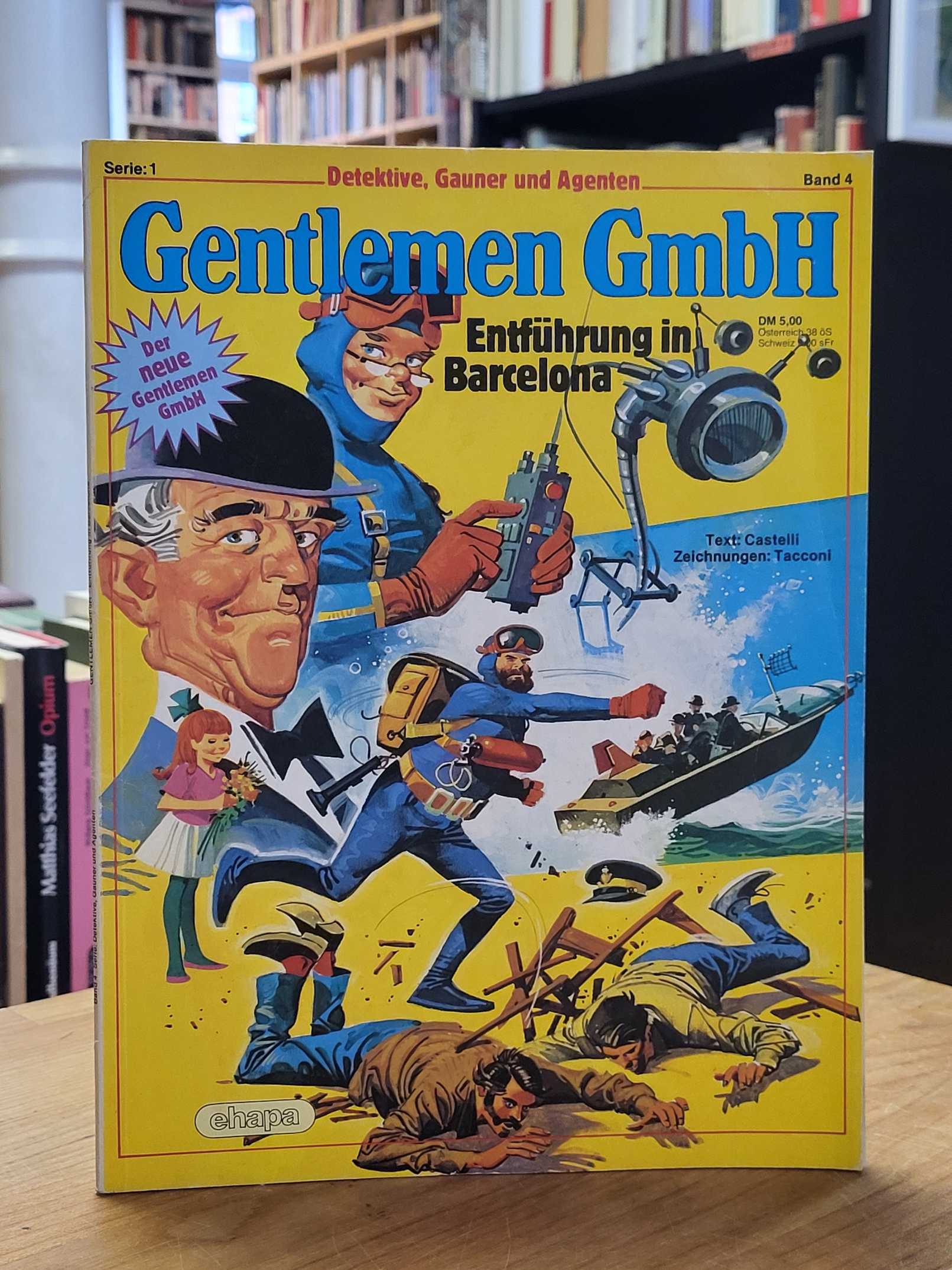 Castelli (Text) / Tacconi (Zeichnung), Detektive, Gauner und Agenten – Gentlemen Castelli (Text) / Tacconi (Zeichnung), Detektive, Gauner und Agenten – Gentlemen