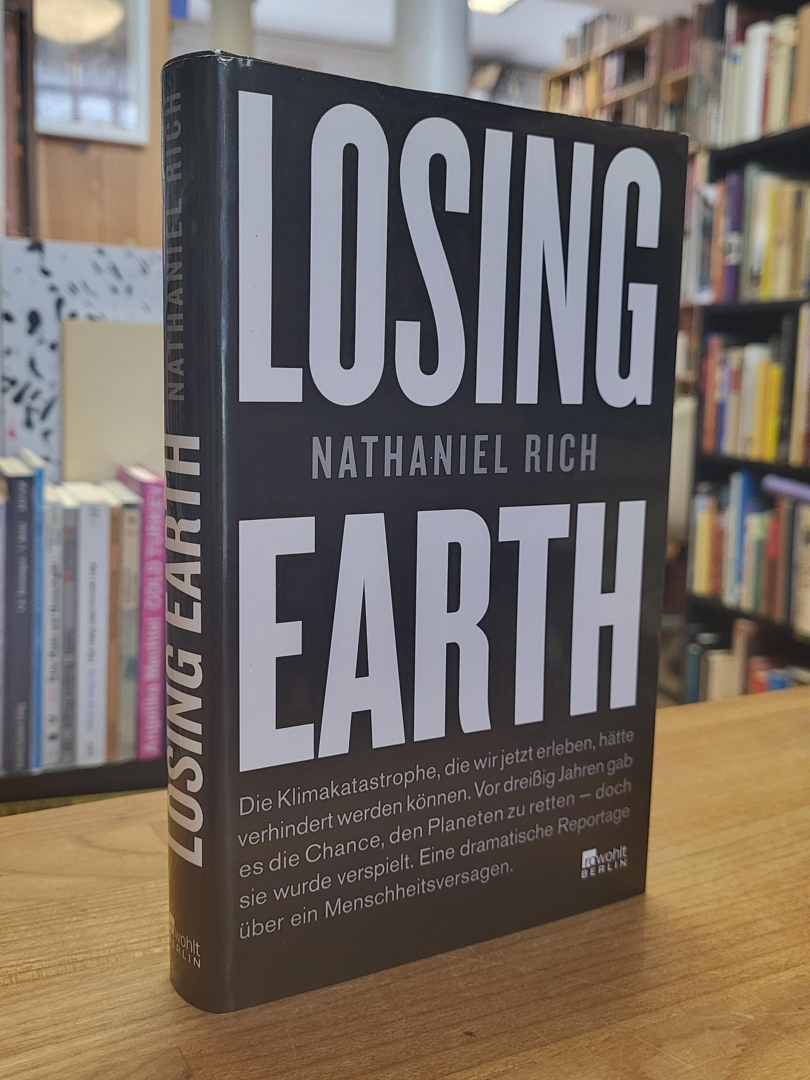Rich, Losing Earth, Rich, Losing Earth,